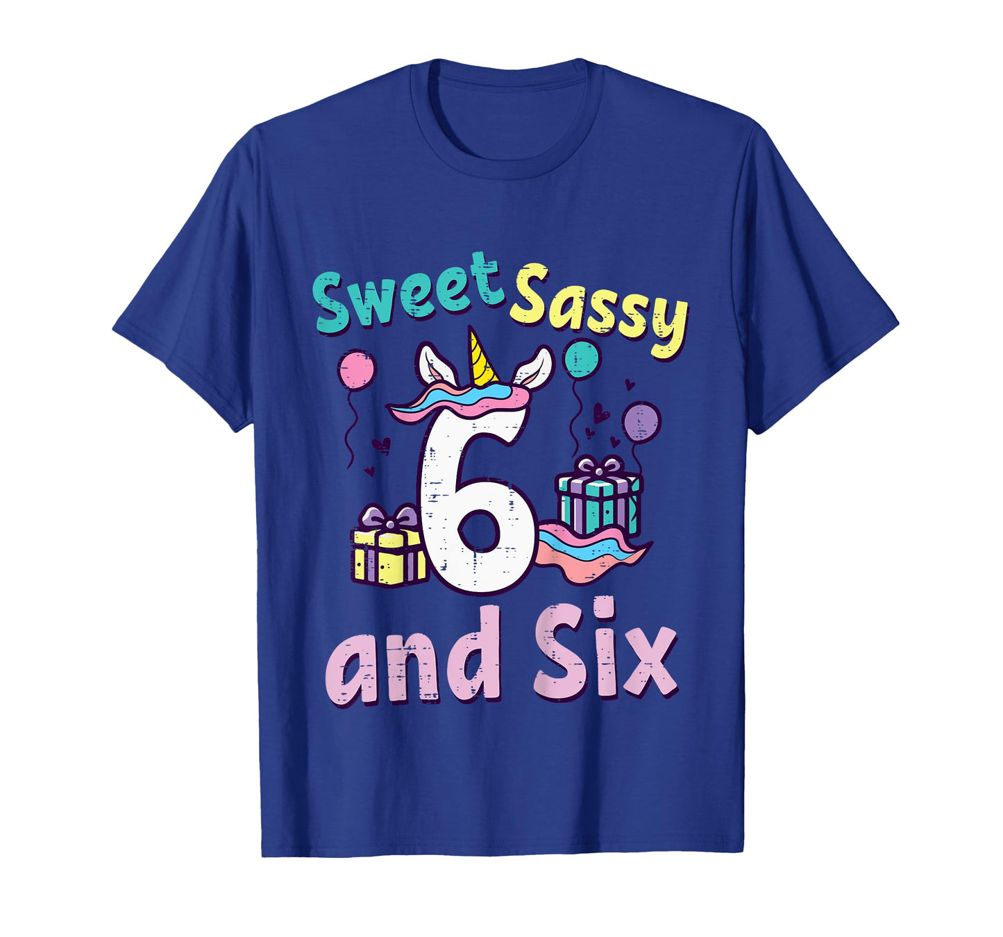 6th Birthday Unicorn Sweet Sassy Six 6 Year Old Bday Girls T-Shirt