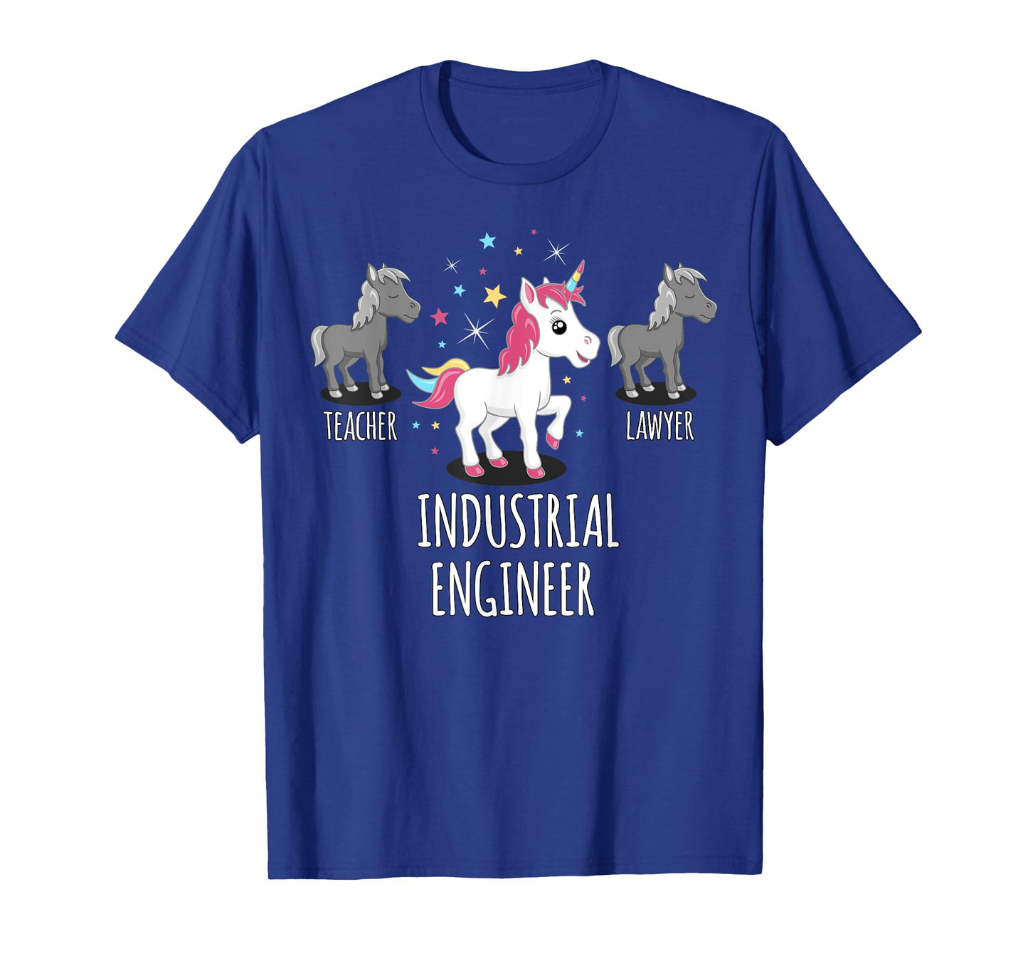 Industrial Engineer Gift Unicorn Profession Gag Shirt T-Shirt