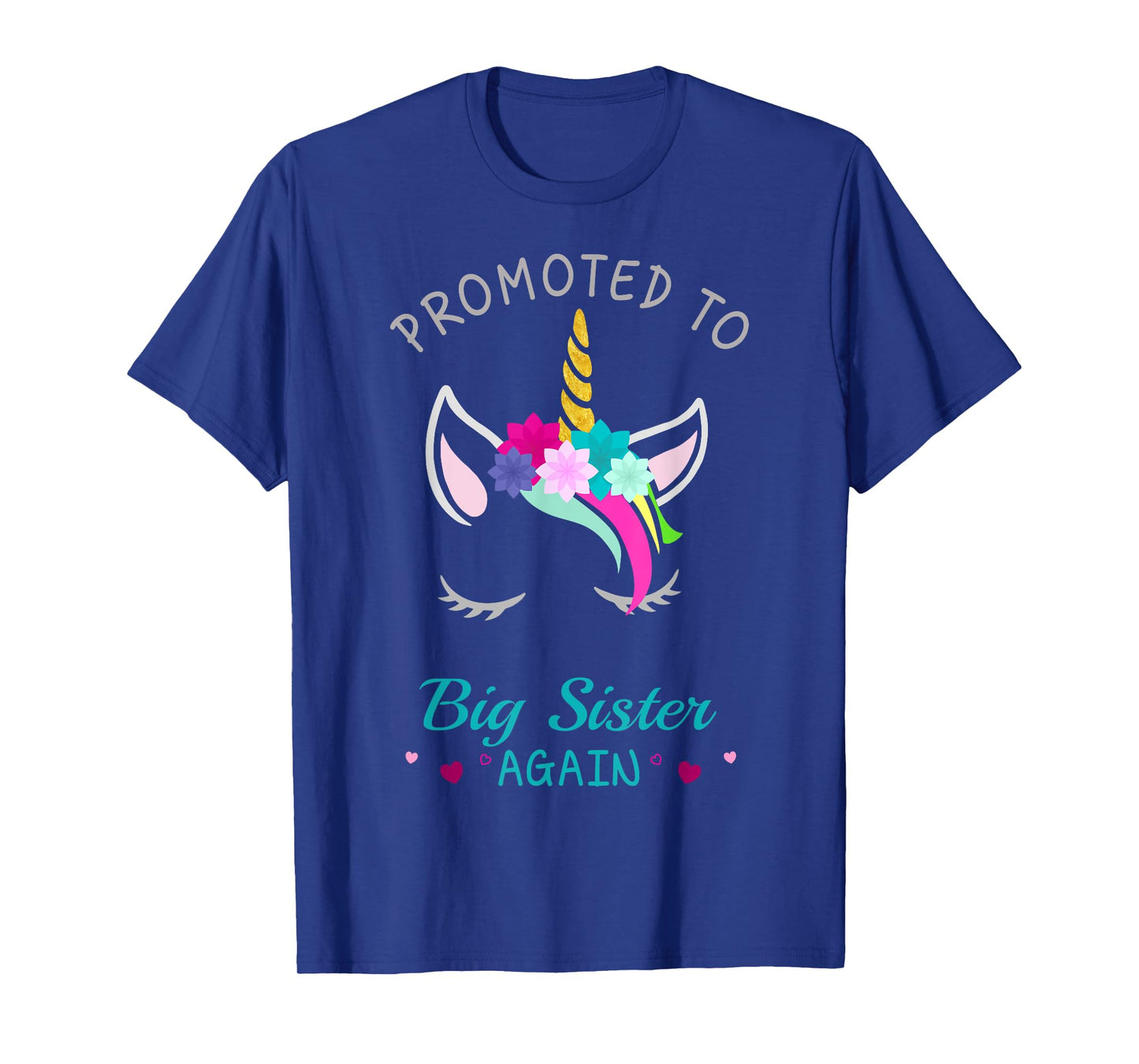 Promoted to Big Sister Again Unicorn T-Shirt