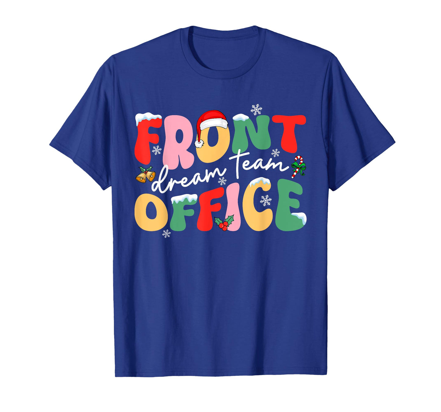 Front Office Dream Christmas Team Santa Hat Xmas Holiday T-Shirt