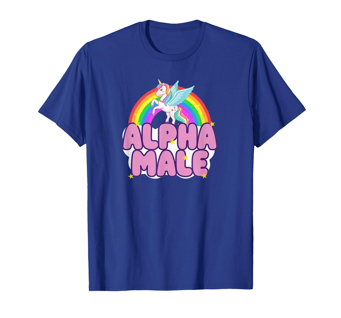 Alpha Male Unicorn Funny Sarcastic Ironic T-Shirt