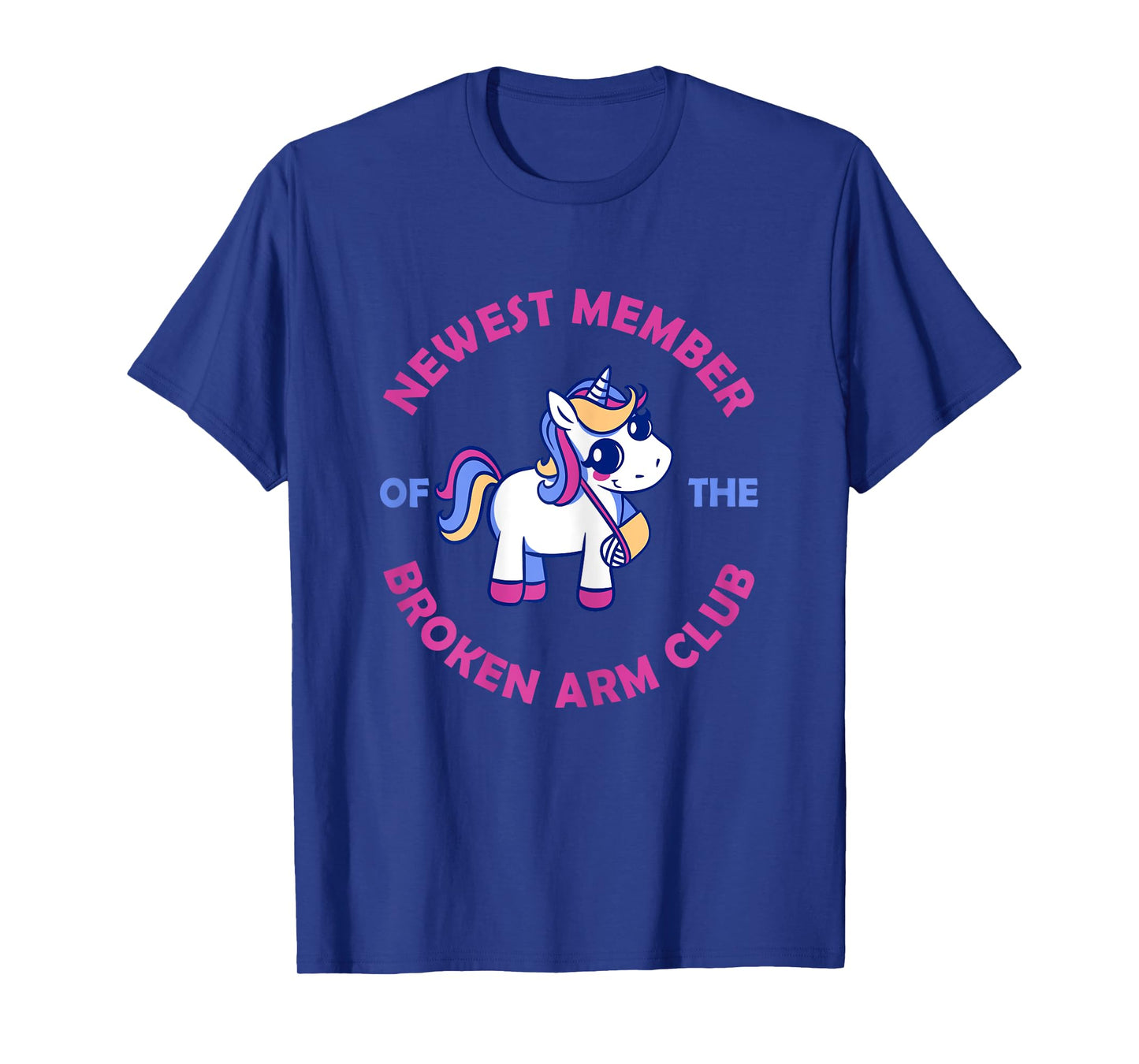 Unicorn Broken Arm Broken Arm Club for Girls T-Shirt