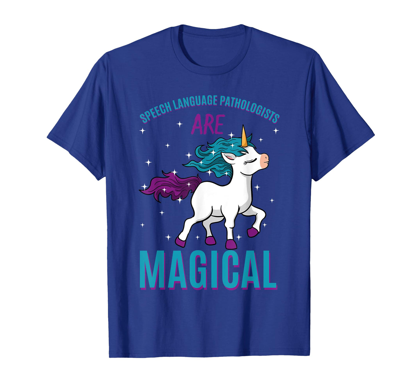 Speech Language Pathologist Are Magical Unicorn SLP Job T-Shirt