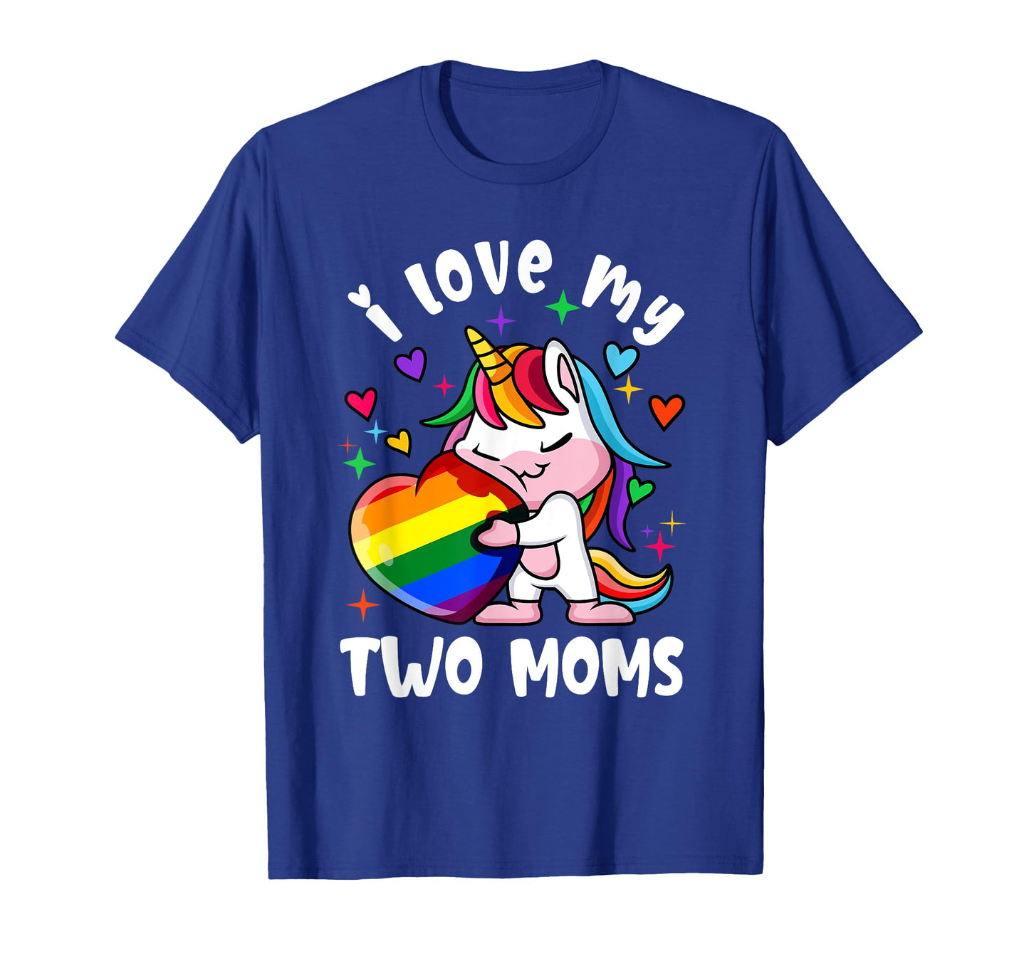 I Love My Two Moms Cute Lgbt Lesbian Unicorn Girls Kids T-Shirt