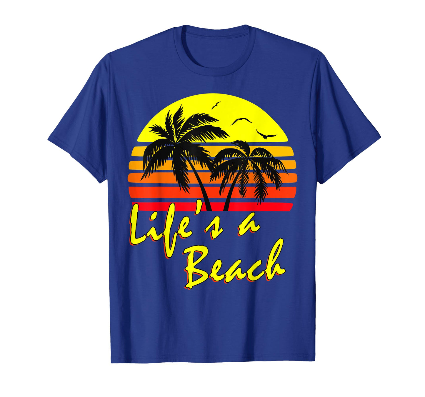 Life's A Beach 80s summer Beach Palm Tree Sunset Men Women Kids T-Shirt