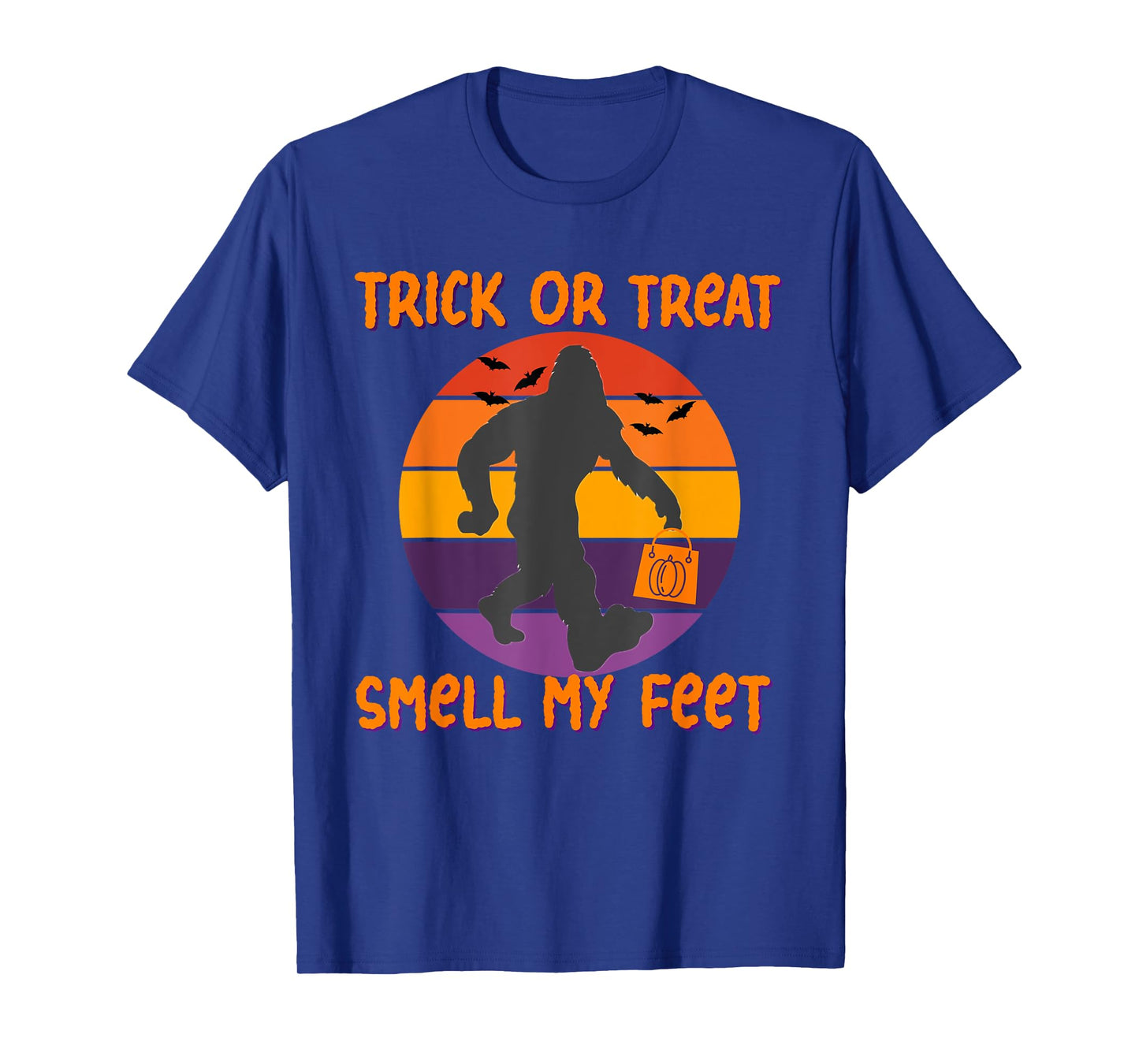 Bigfoot Halloween Trick or Treat Smell My Feet Funny T-Shirt