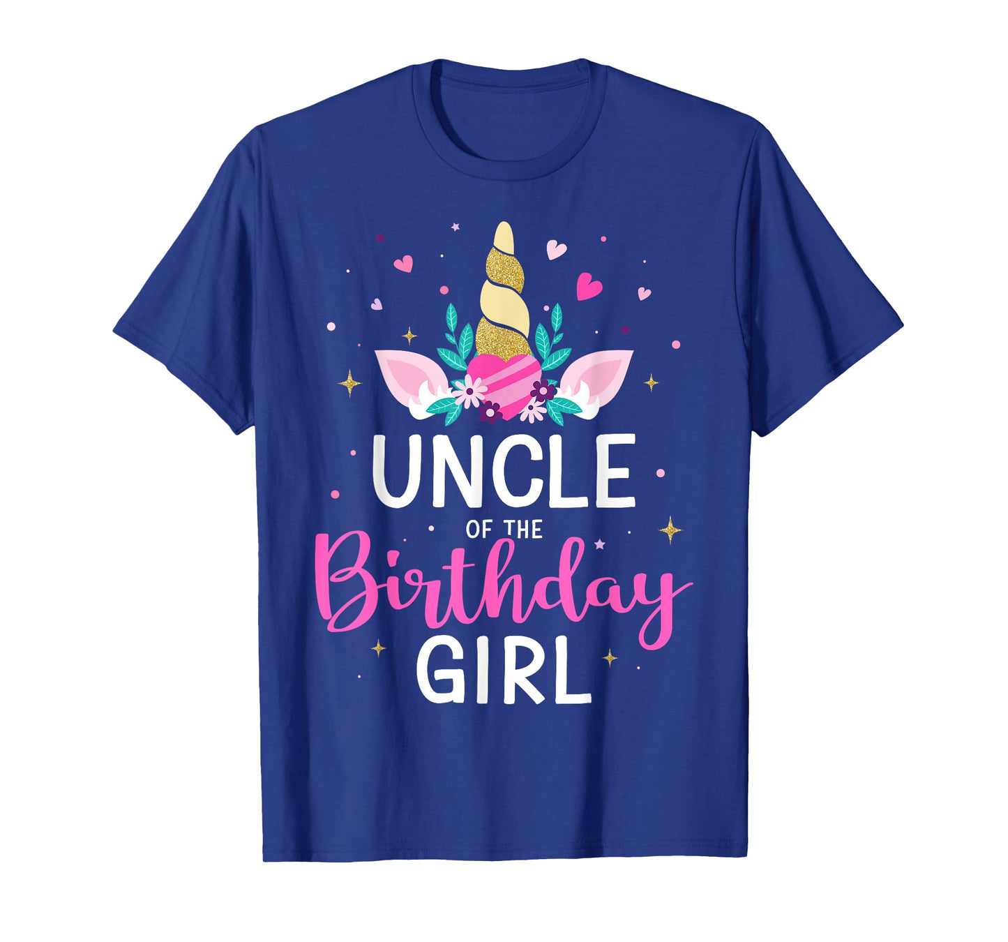 Uncle of the birthday girl matching family unicorn party T-Shirt