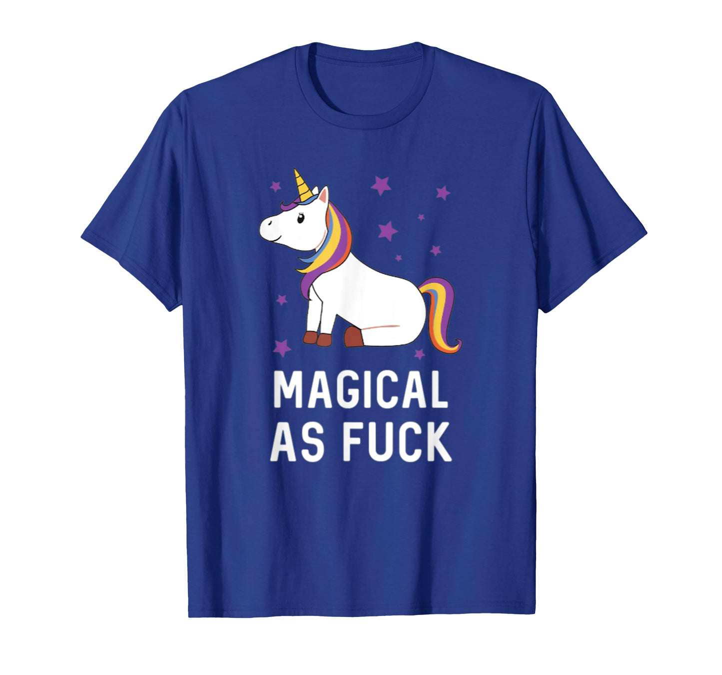 Magical as Fuck Unicorn Majestic Rainbow Gift T-Shirt