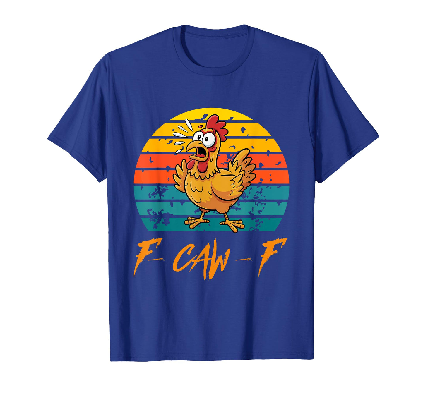 Funny F-Caw-F Chicken shirts, Sunset Vintage FCAWF Chicken T-Shirt
