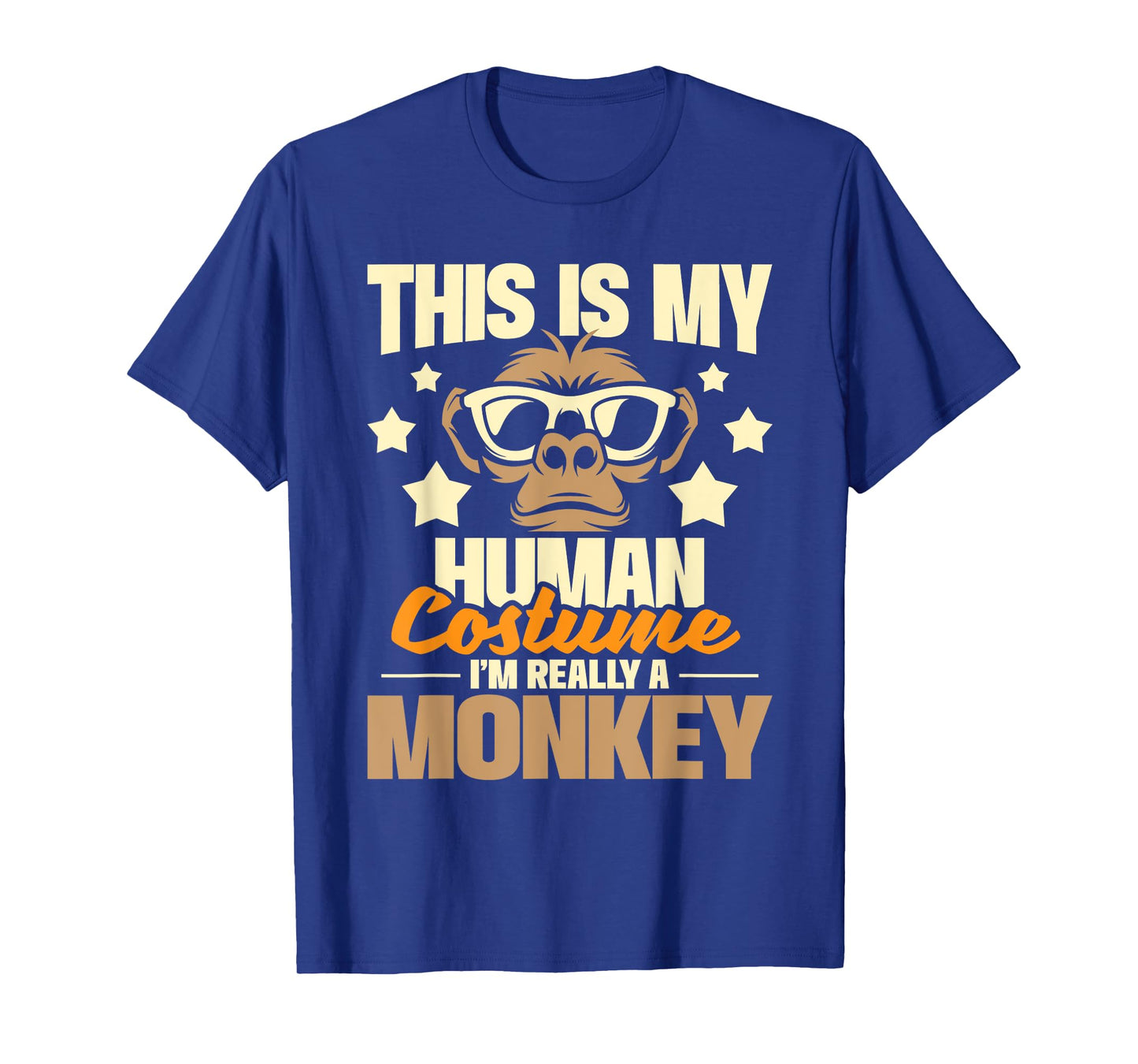 This Is My Human Costume I'm Really A Monkey - Zoo Animal T-Shirt