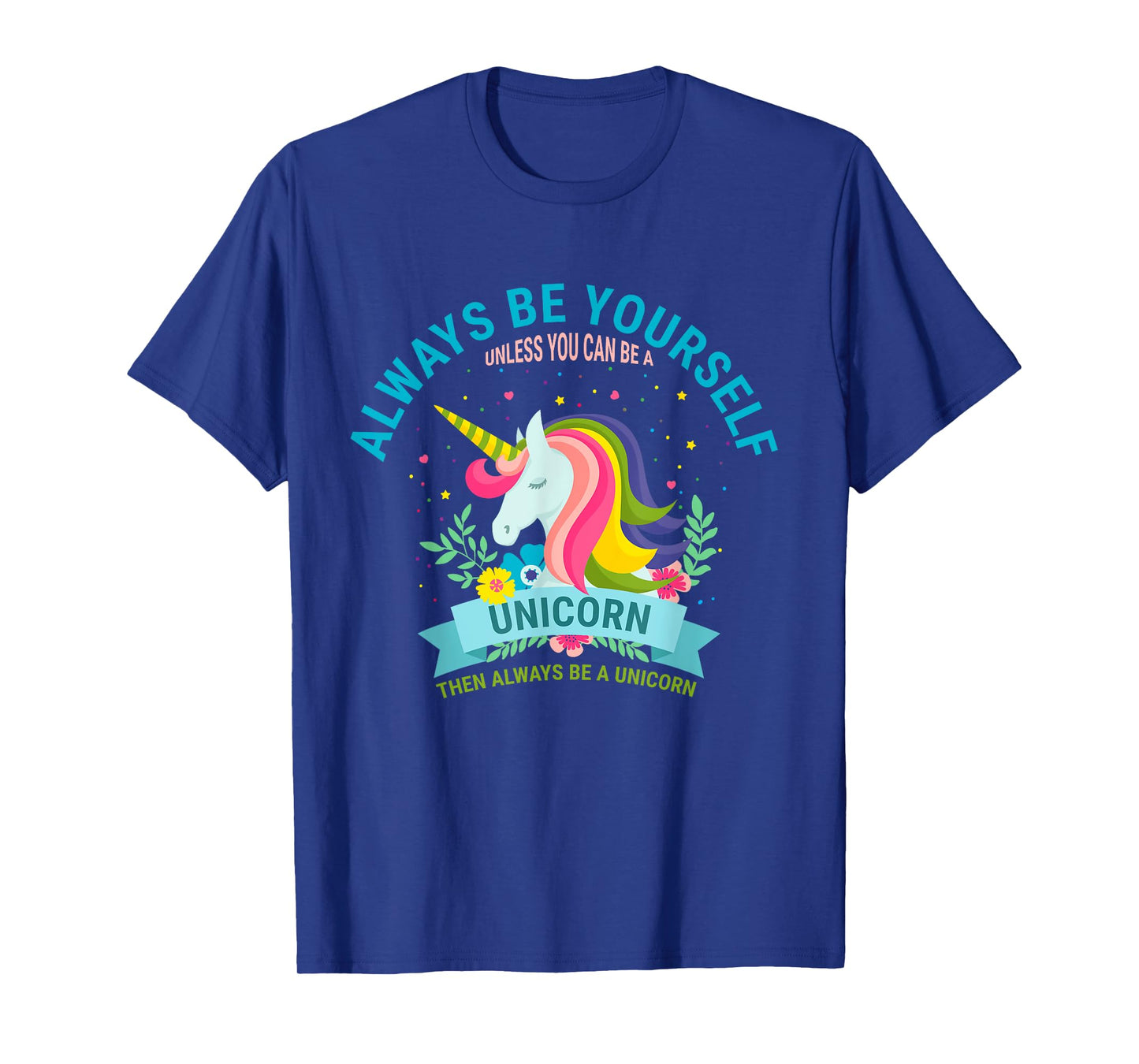 Cute Always Be Yourself Unicorn Girls T Shirt T-Shirt