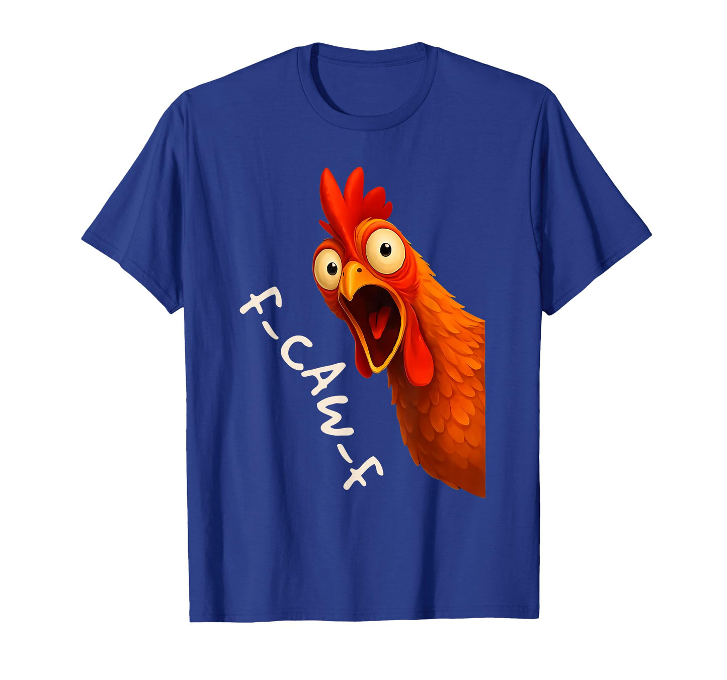 Funny F-Caw-F Chicken FCAWF Rooster Halloween Bird Crow T-Shirt