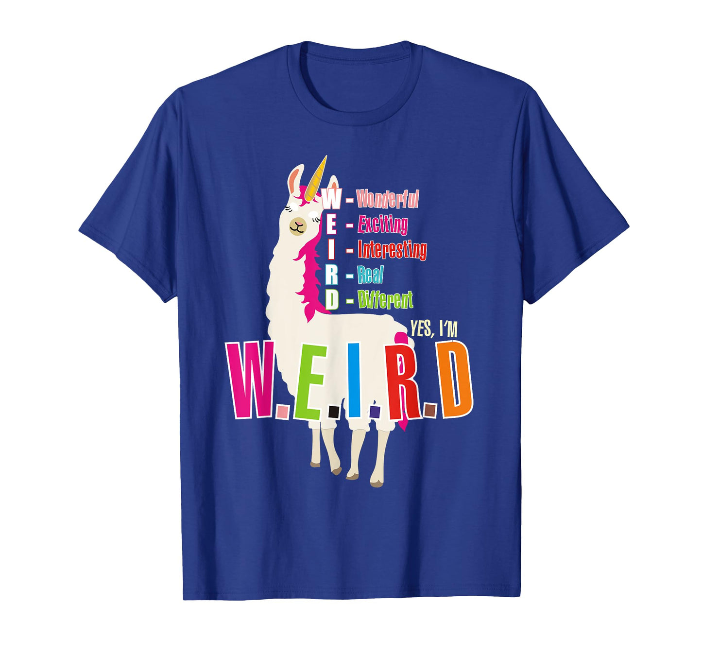 Yes I'm WEIRD Llamacorn Funny Cute Llama Unicorn T-Shirt
