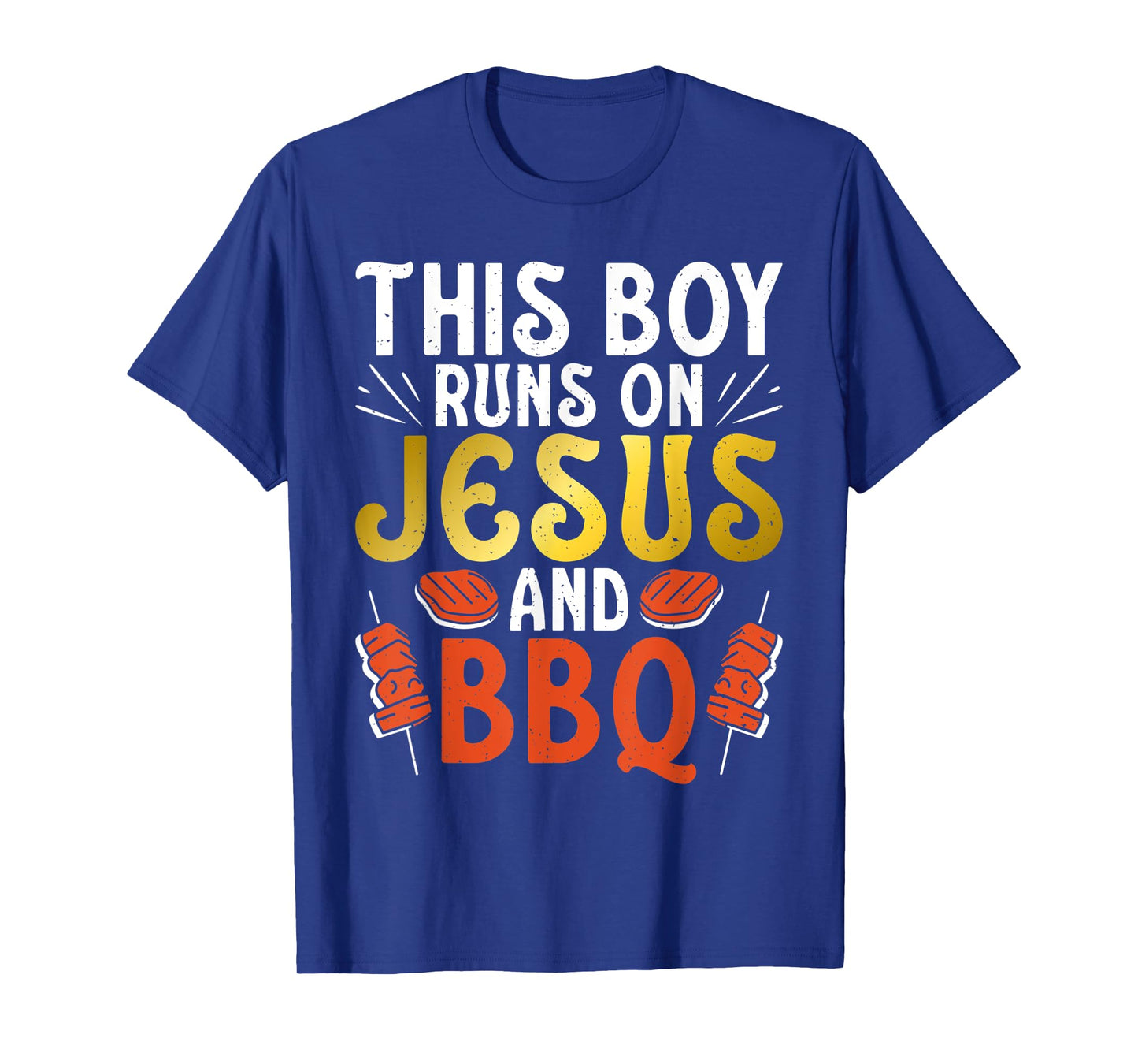 This Boy runs on Jesus and BBQ Grill Barbecue Grilling T-Shirt