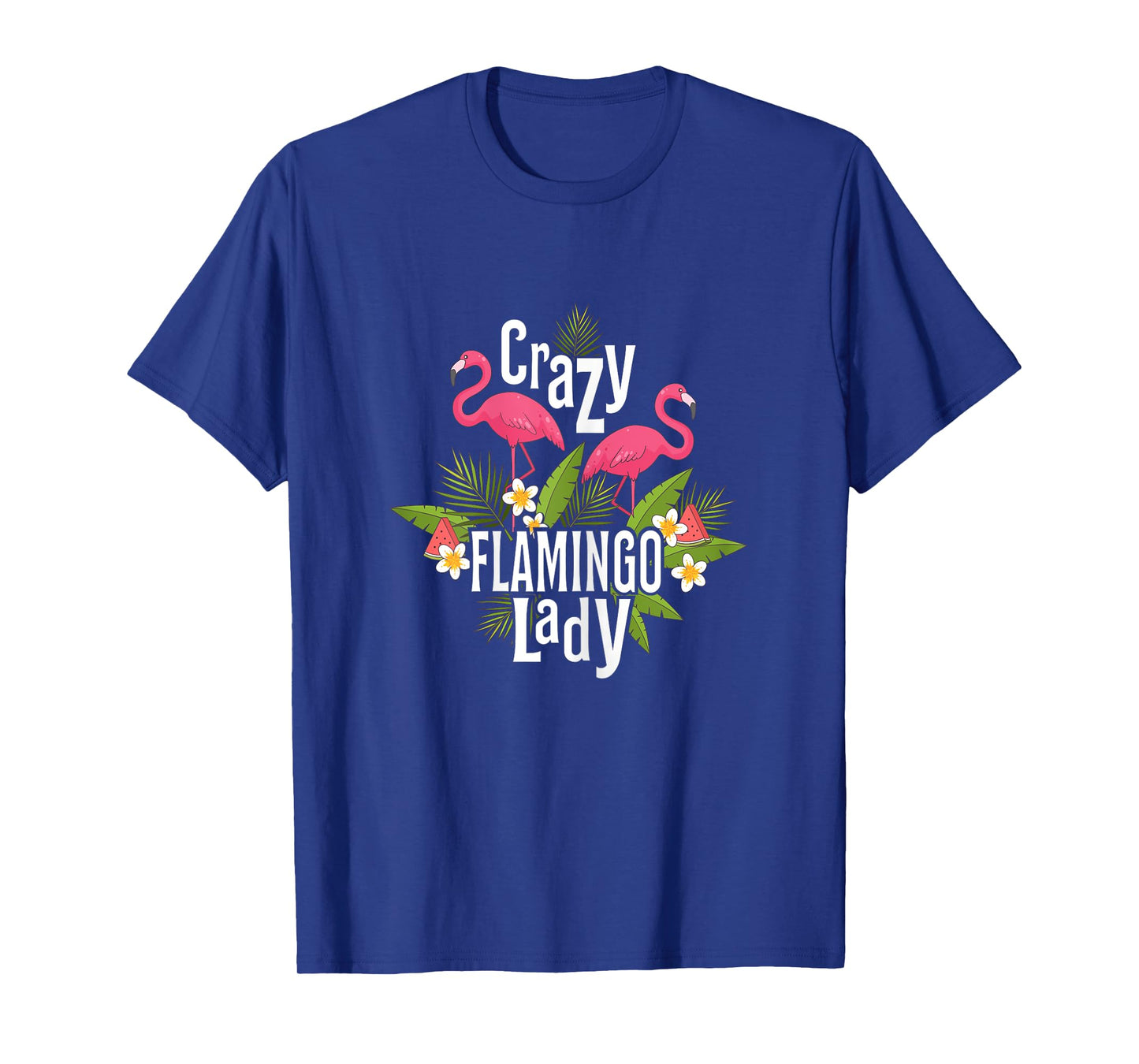 Crazy Flamingo Lady Flamingo Gifts Flamingo Shirt Flamingos T-Shirt