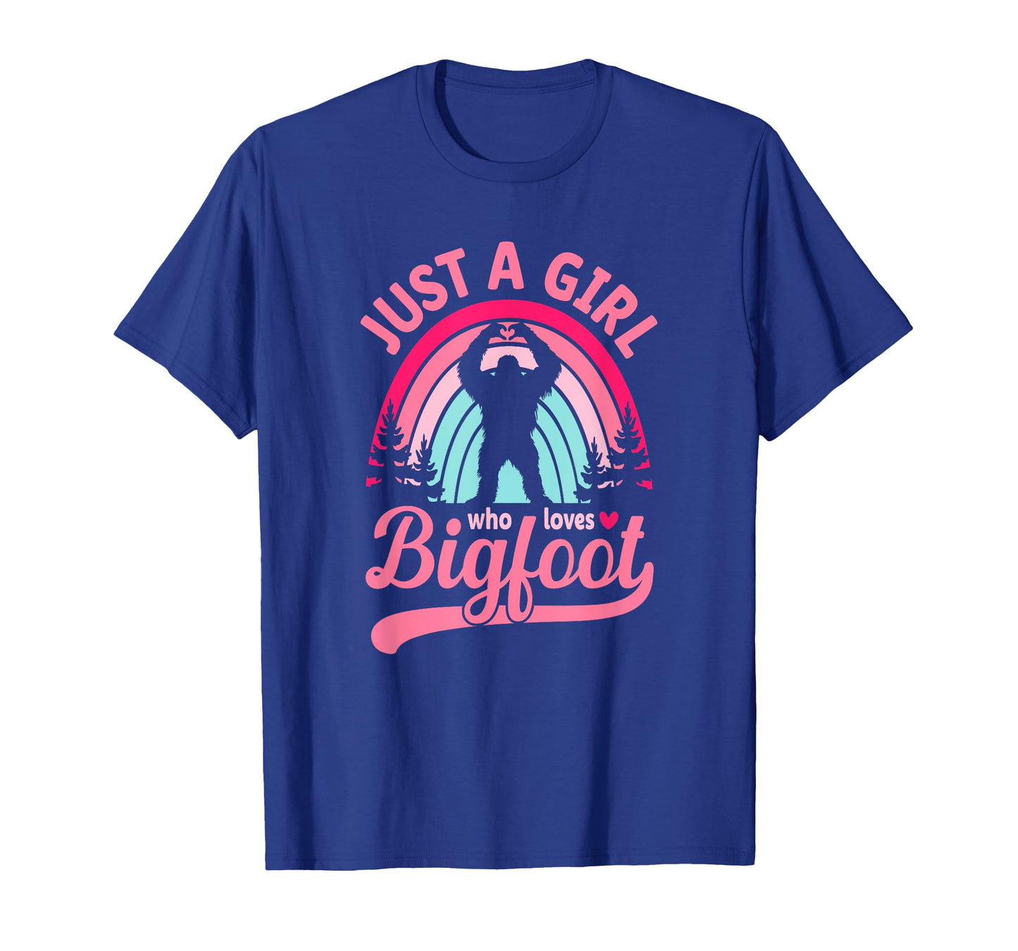 Retro Rainbow Just A Girl Who Loves Bigfoot T-Shirt