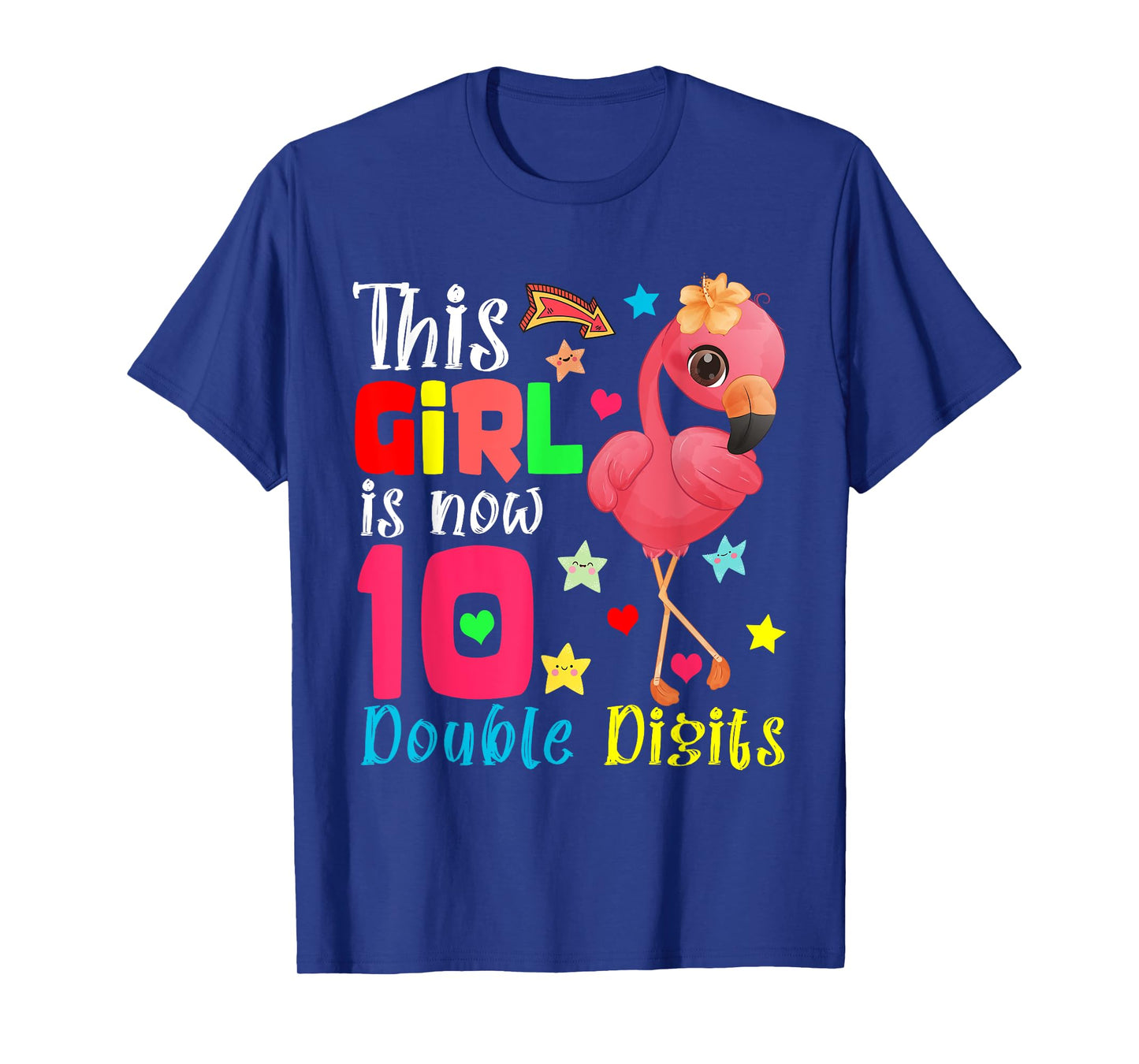 This Girl Is Now 10 Double Digits 10th Birthday Flamingo T-Shirt