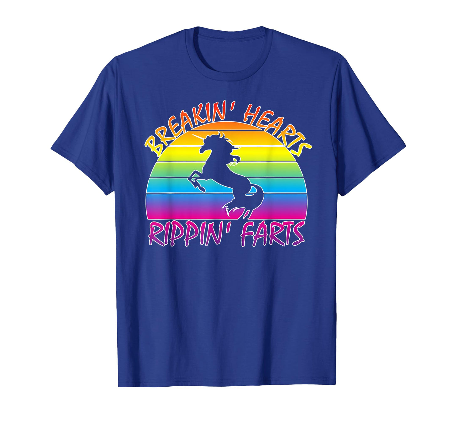 Funny Rainbow Unicorn Breaking Hearts Ripping Farts T-Shirt
