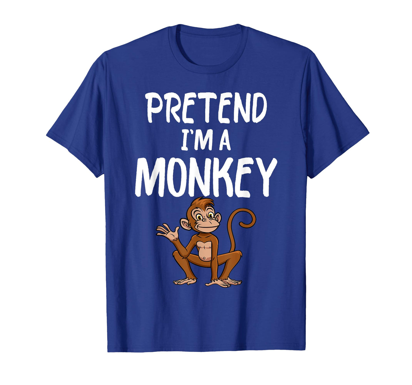 Pretend I'm A Monkey Tee Funny Lazy Halloween Costume party T-Shirt