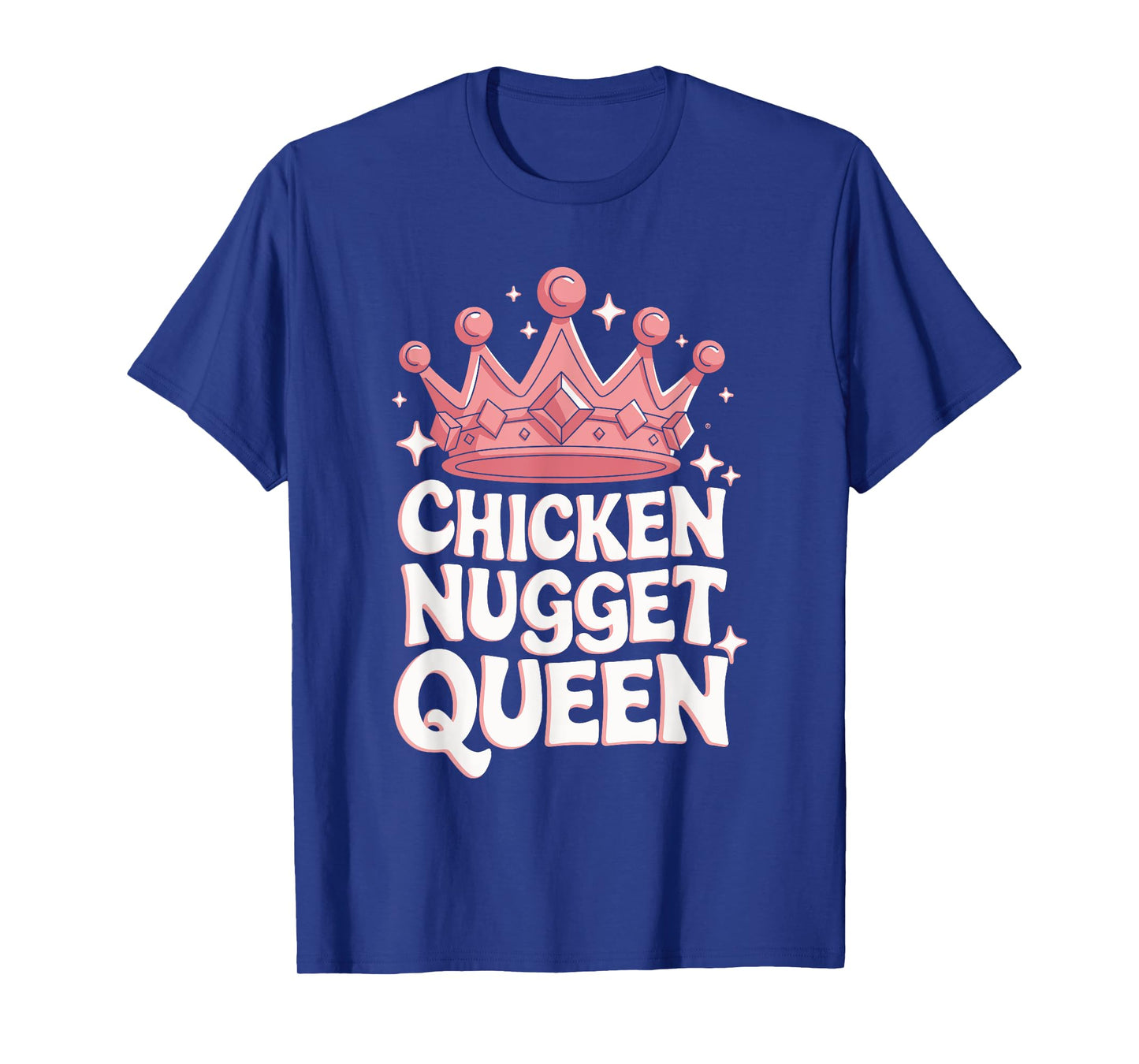 Chicken Nugget Queen T-Shirt