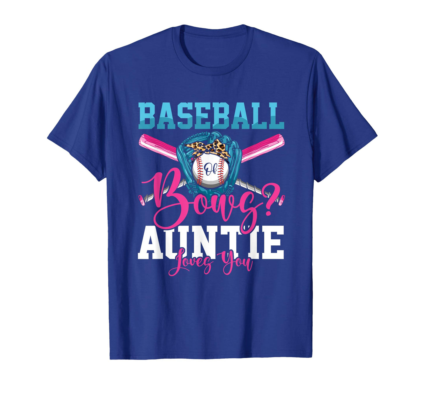Baseball Or Bows Auntie Loves You Gender Reveal T-Shirt