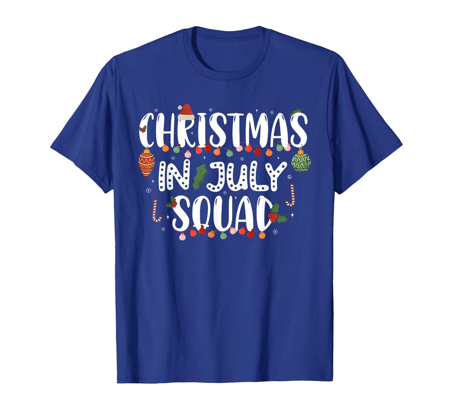 Christmas In July Squad Funny Summer Xmas Men Women Kids T-Shirt