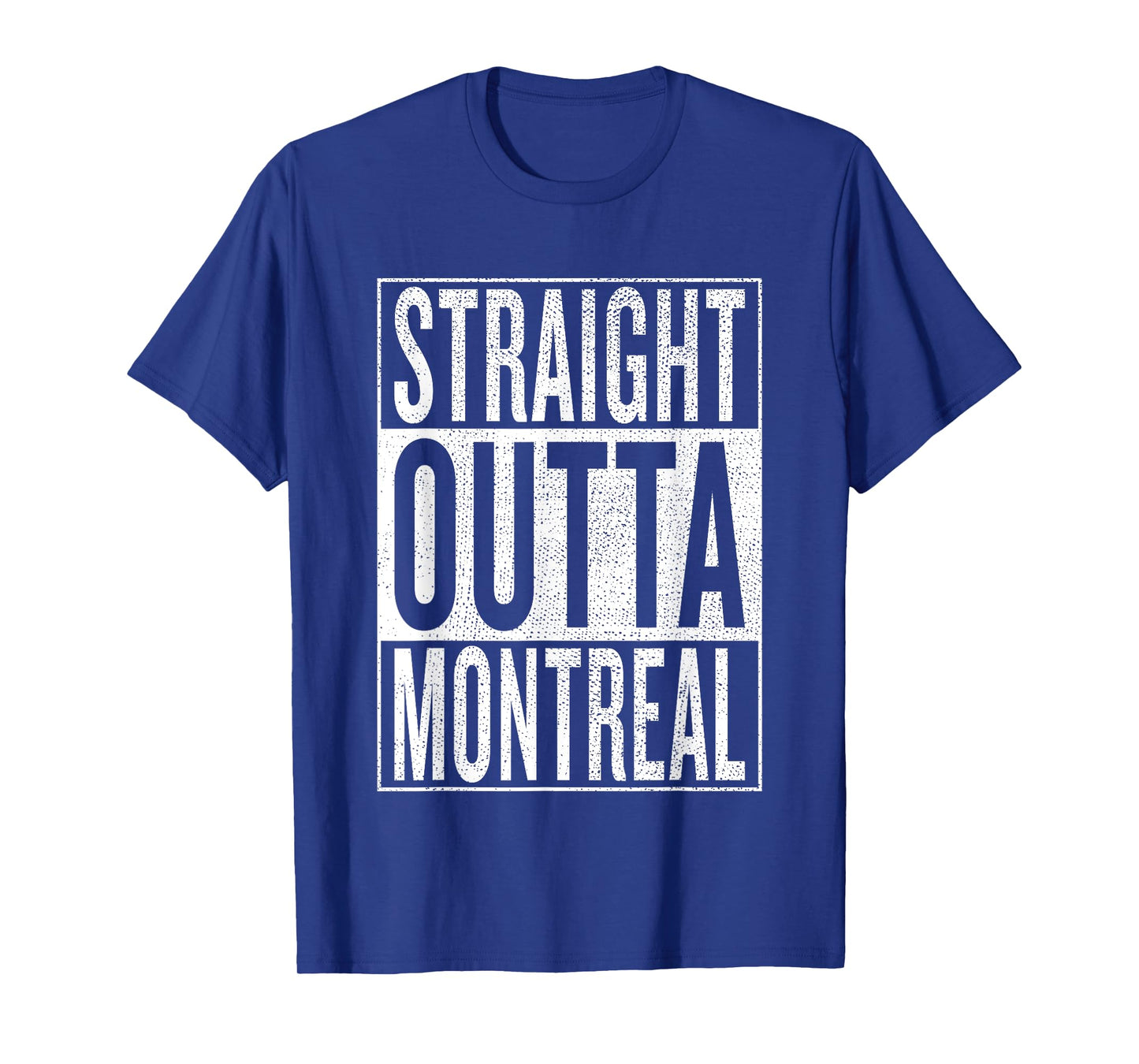 Straight Outta Montreal Great Travel & Gift Idea T-Shirt T-Shirt