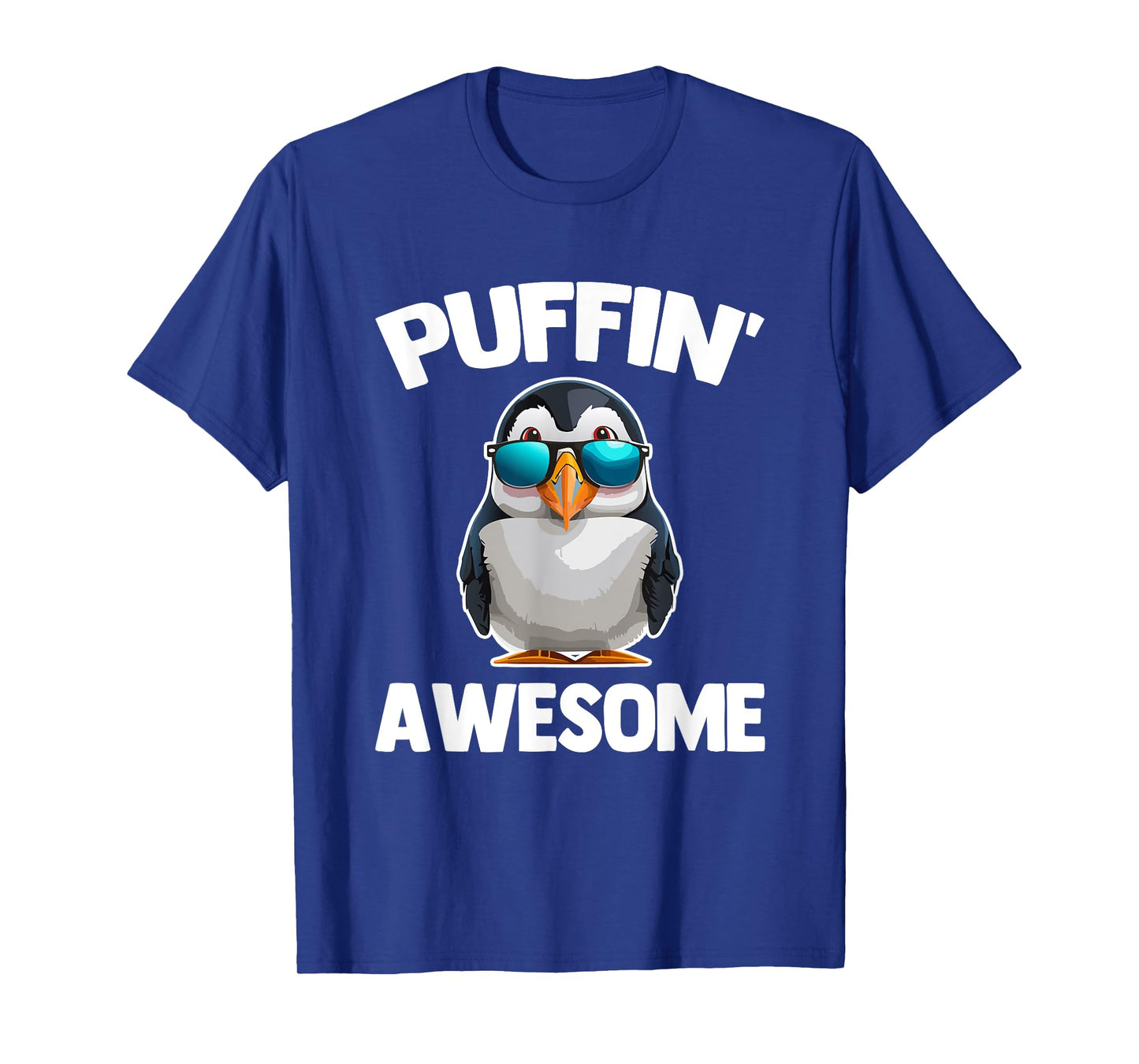 Puffin' Awesome - Funny Puffin Bird Sea Bird Cute Puffins T-Shirt