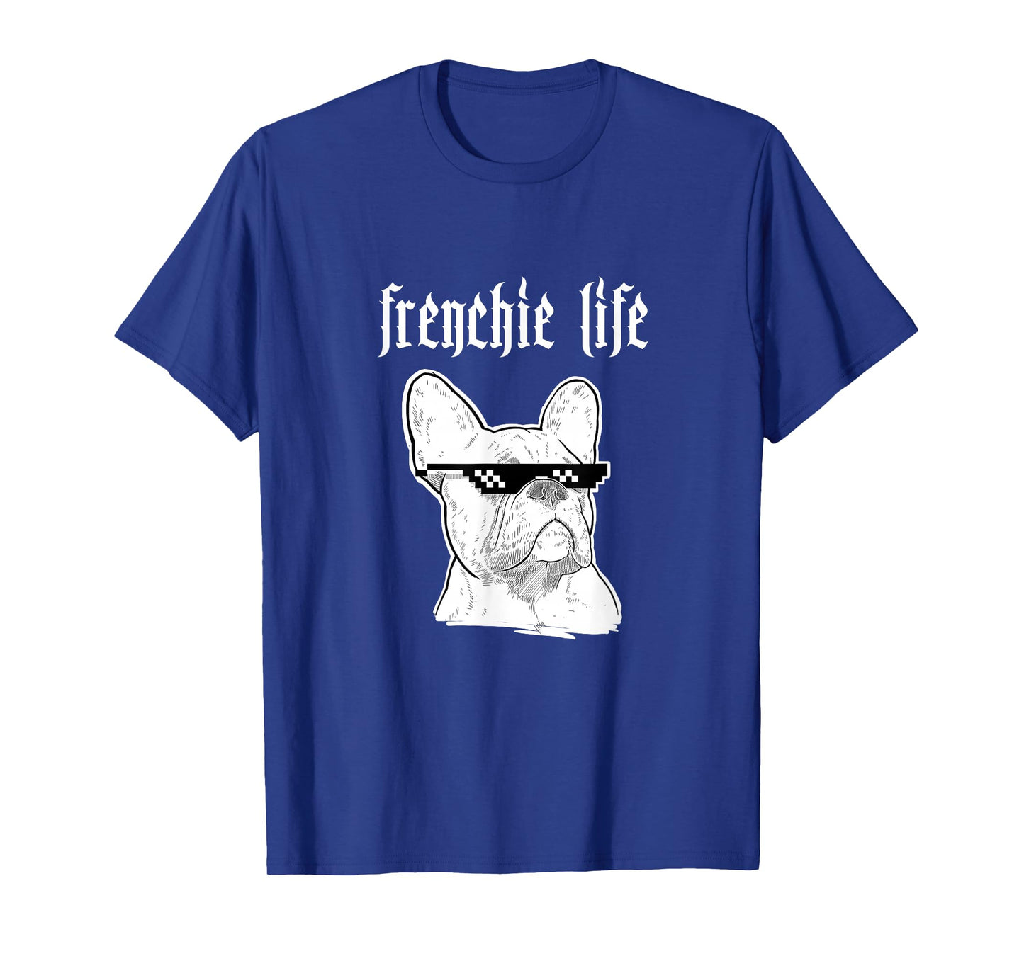 Thug Frenchie Life Funny Cool T-Shirt for Dog Lovers T-Shirt for Men Women Girls Kids