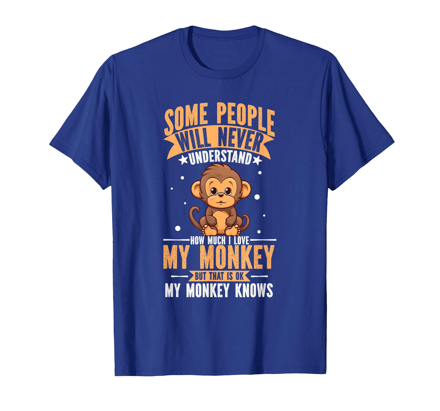 I Love My Monkey Funny Zoo Animal Lover Zoologist Gifts T-Shirt