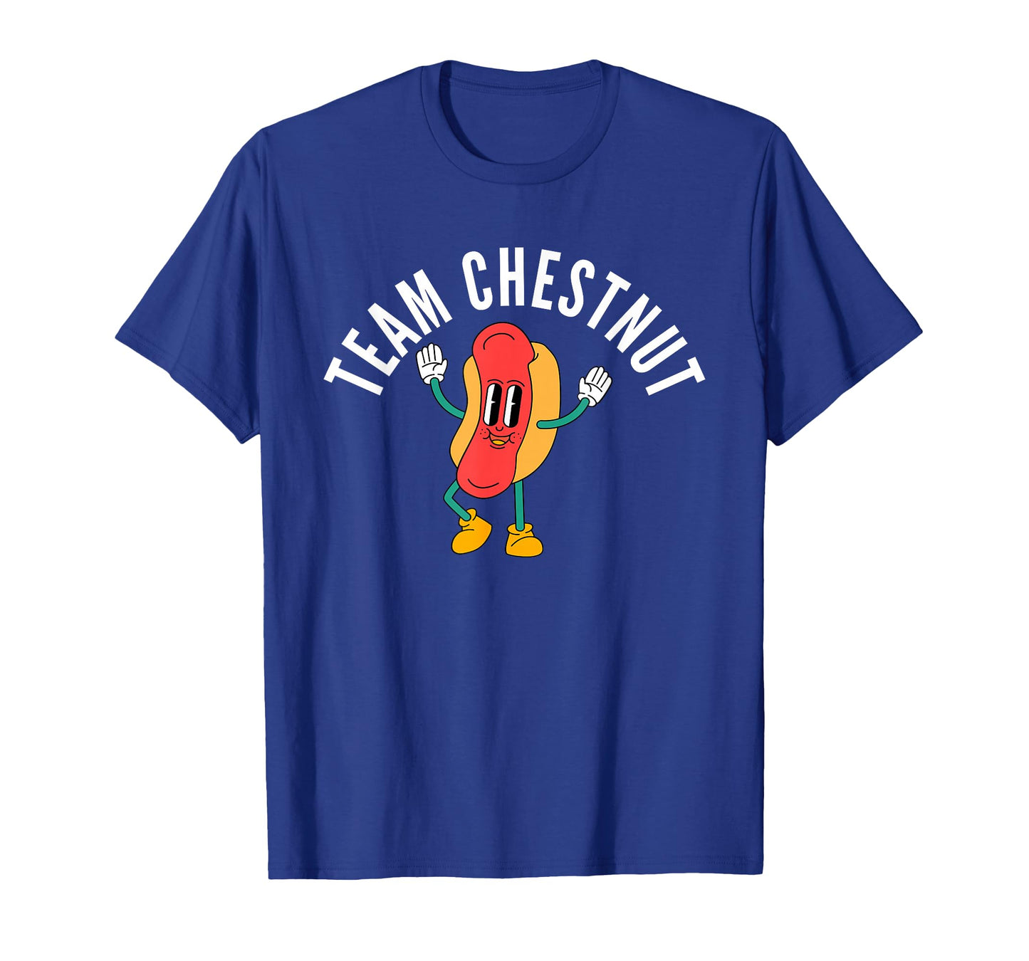 Team Chestnut. Bring Back Chestnut- Contest Winner T-Shirt