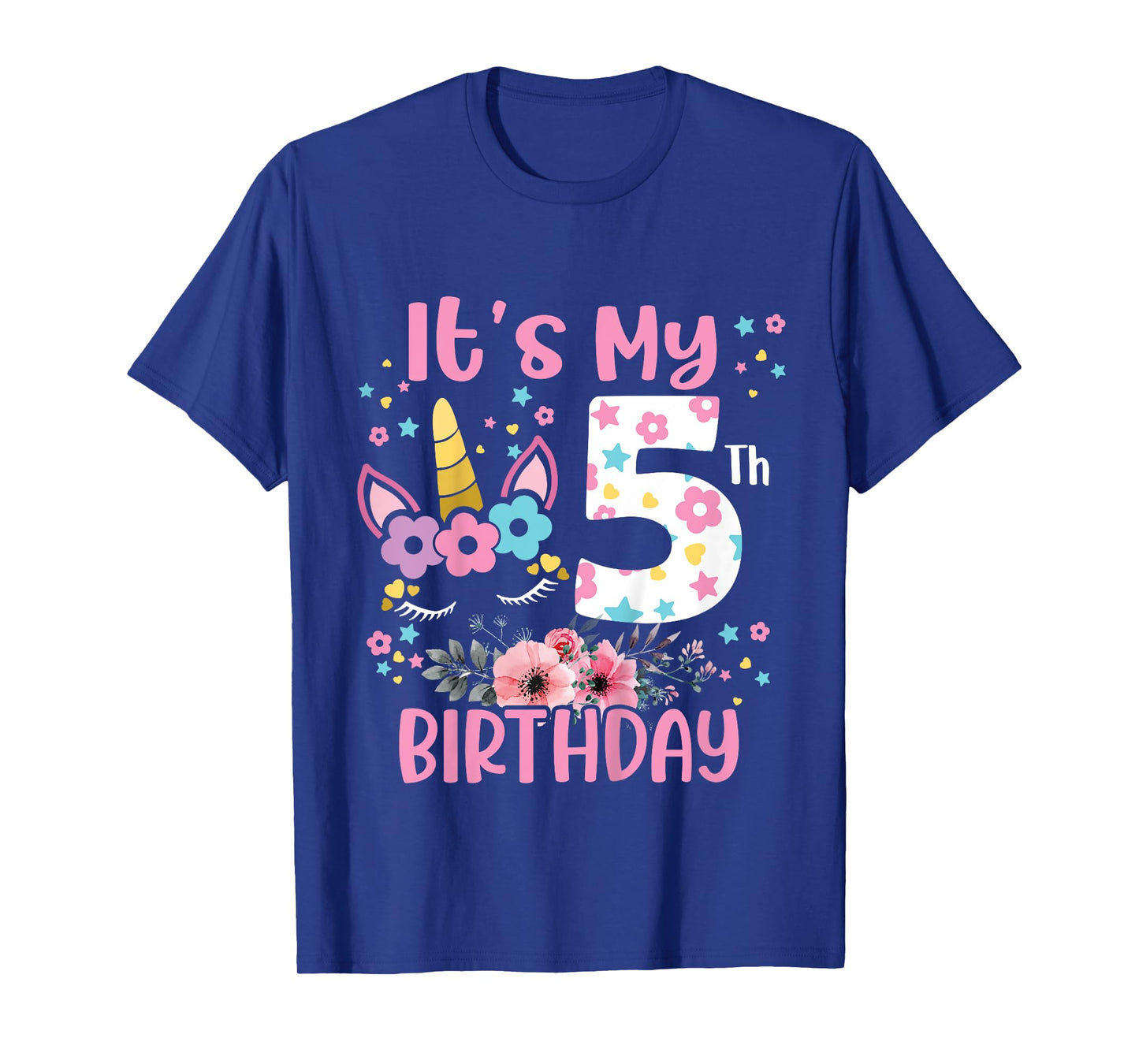 Its My 5 Years Old Gift Girls Teens 5th Birthday Unicorn T-Shirt