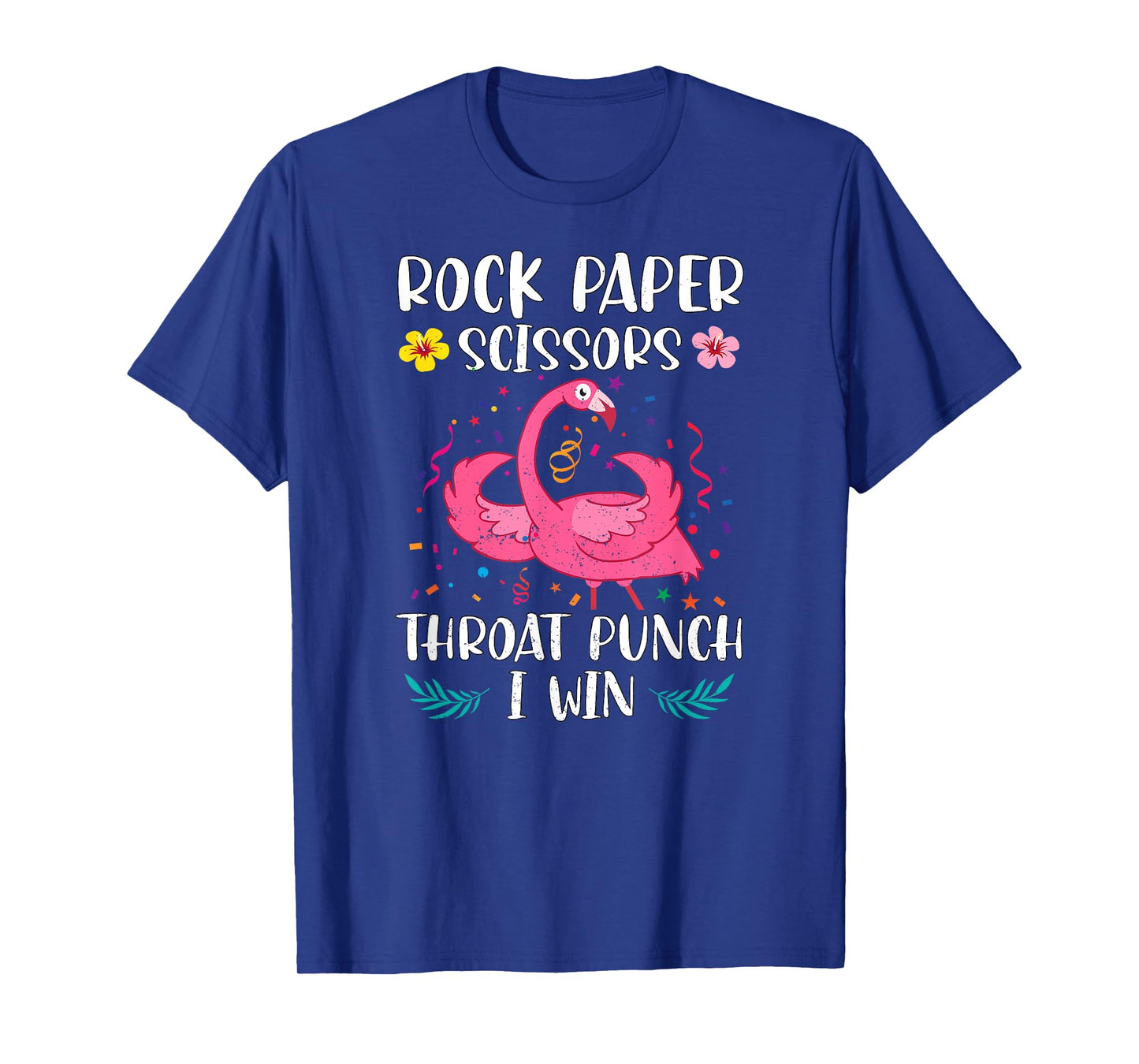 Rock Paper Scissors Throat Punch I Win Funny Flamingo Game T-Shirt