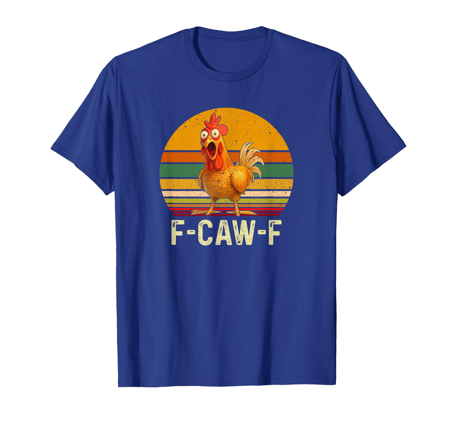 Funny F-Caw-F Chicken Shirts, FCAWF Chicken Vintage T-Shirt
