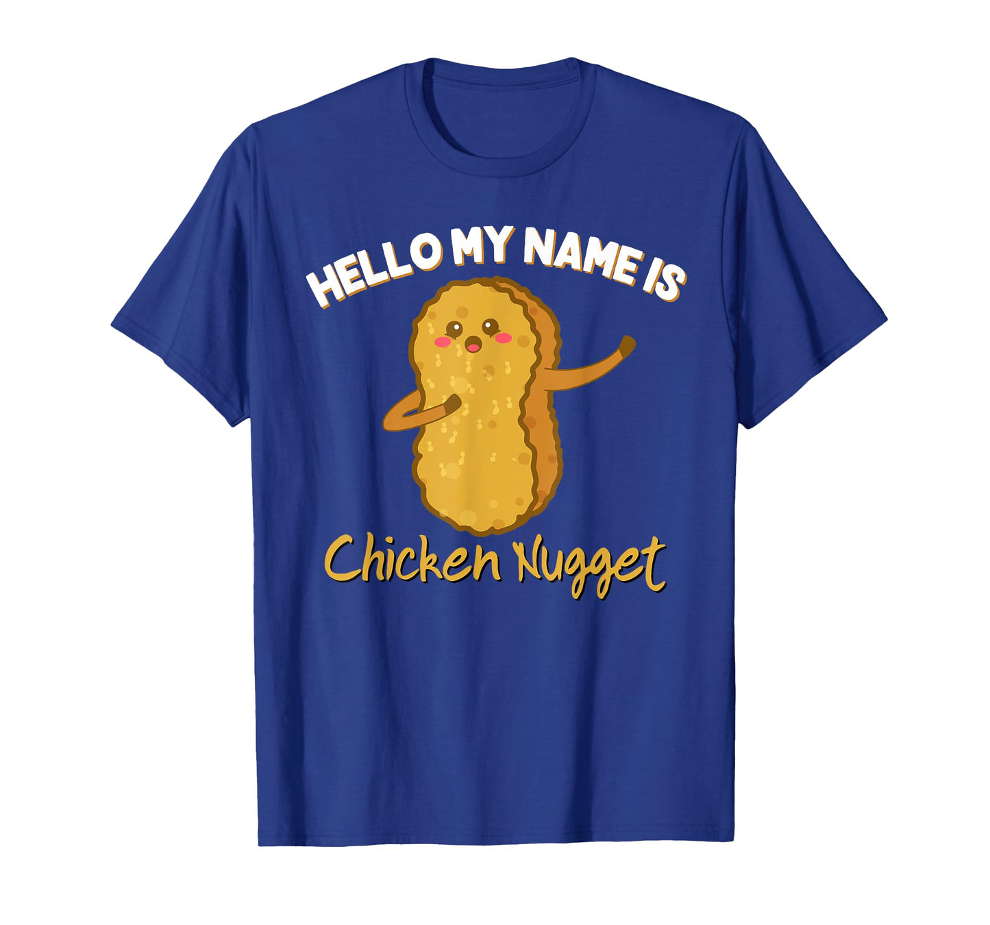 Hello my name is Chicken Nugget Costume kids Chicken Tee T-Shirt