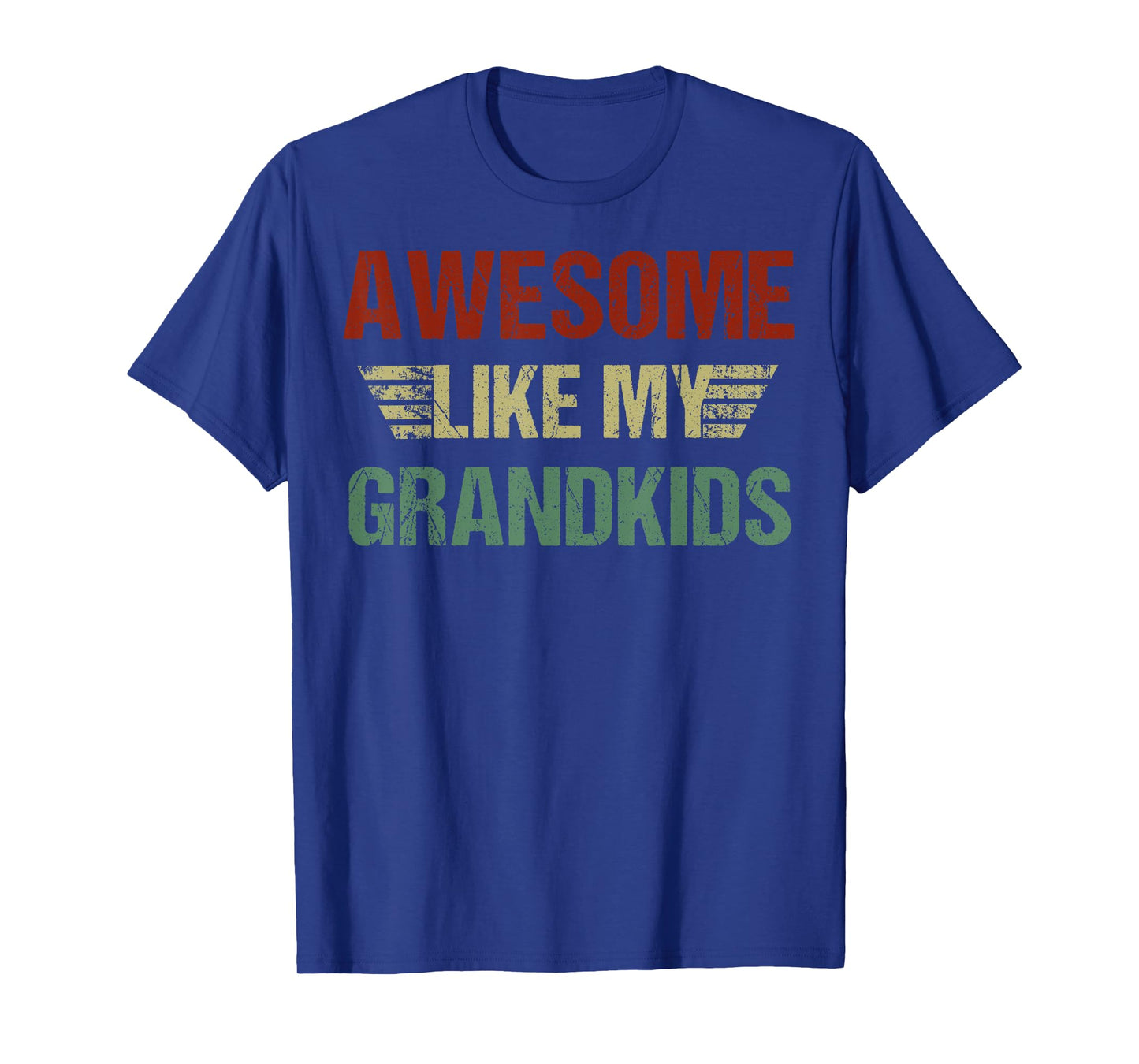 Vintage Awesome Like My Grandkids Funny Fathers Day Dad Papa T-Shirt