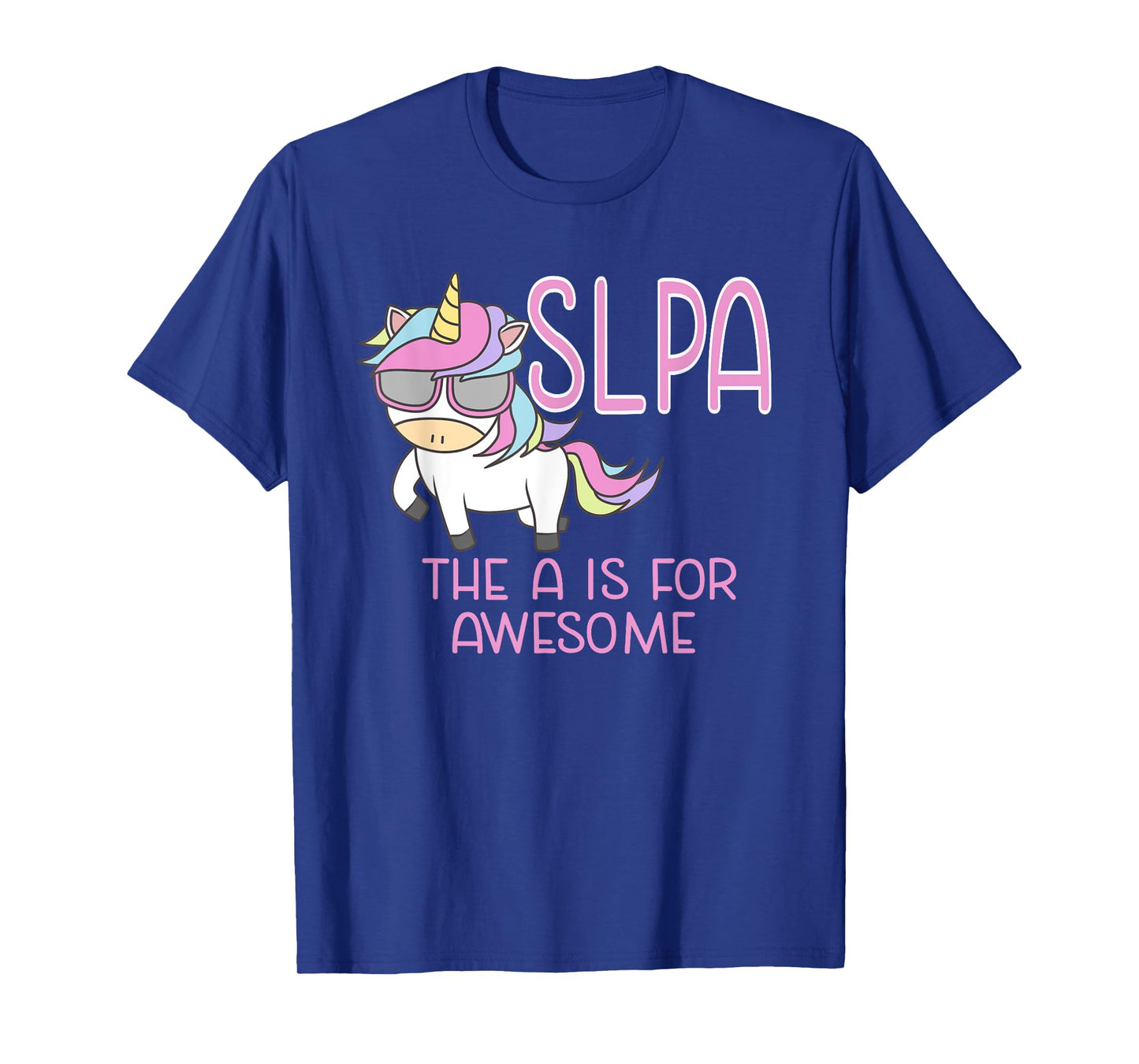 SLPA Unicorn for Speech Language Pathologist Assistant T-Shirt