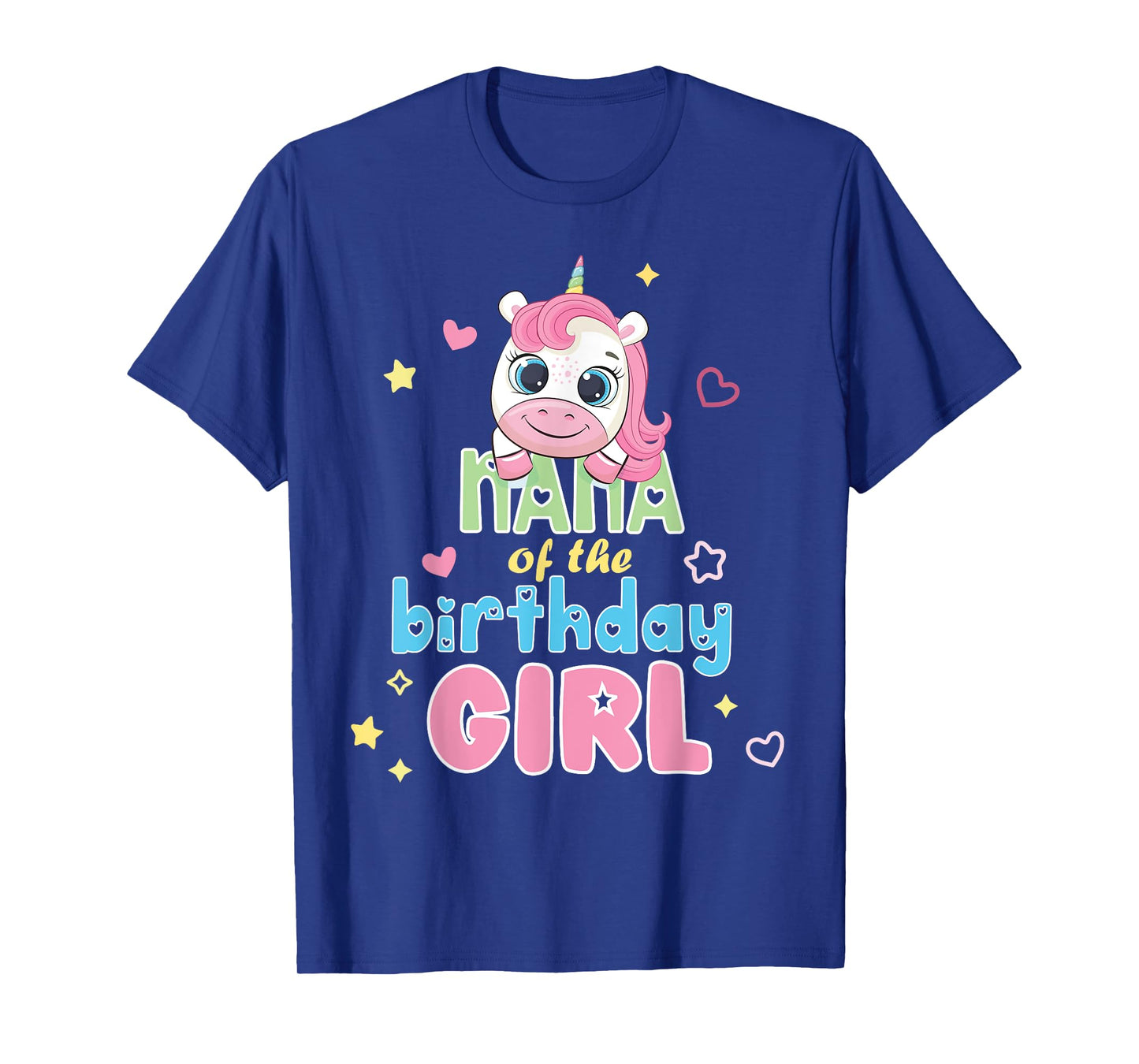 Nana Of Cute Unicorn Birthday Girl Party Matching Family T-Shirt