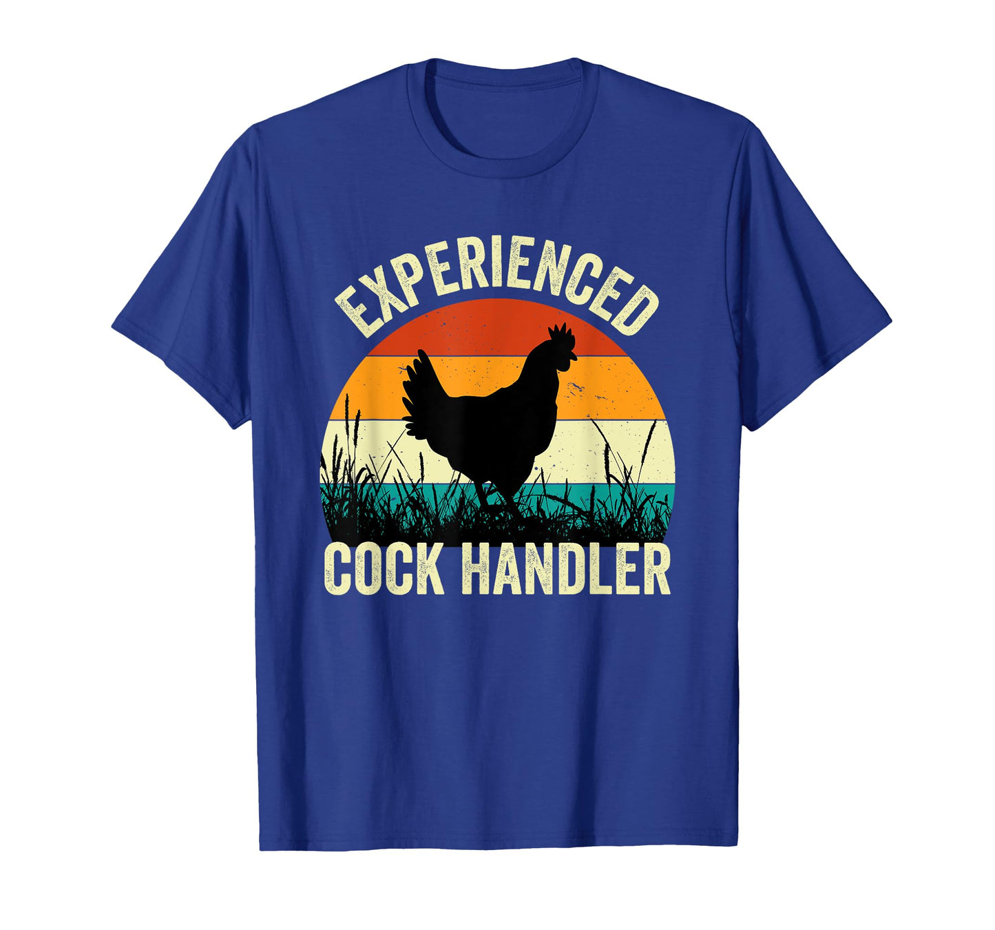 Experienced Cock Handler Funny Chicken Farmer Pun T-Shirt