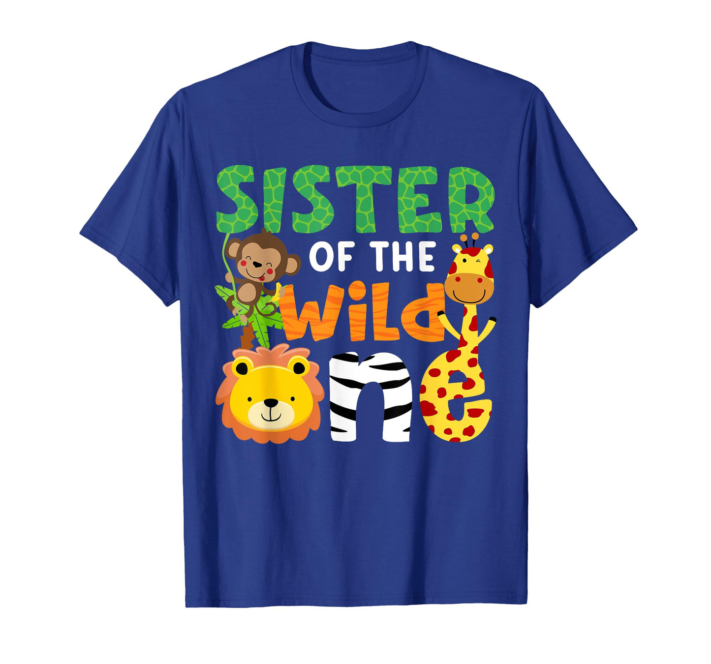 Sister of the Wild One Zoo Theme Bday Safari Jungle Animals T-Shirt