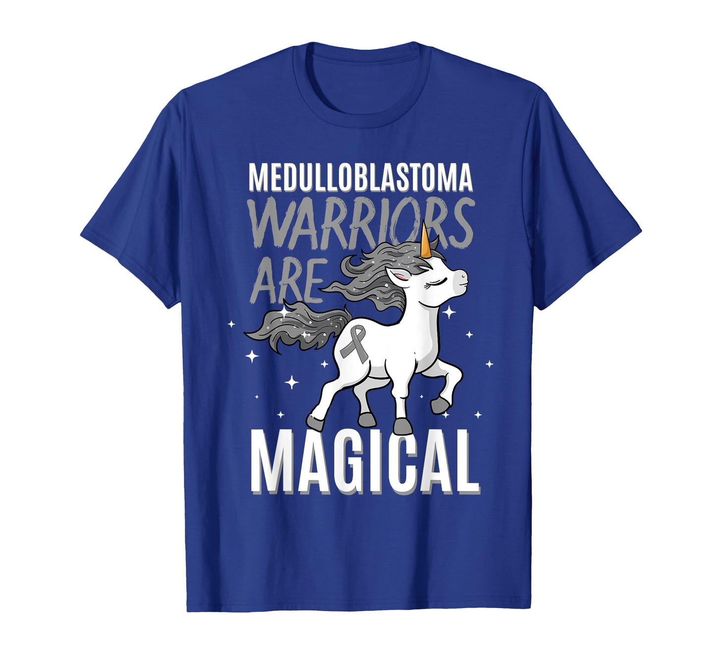 Warriors Are Magical Medulloblastoma Brain Cancer Awareness T-Shirt