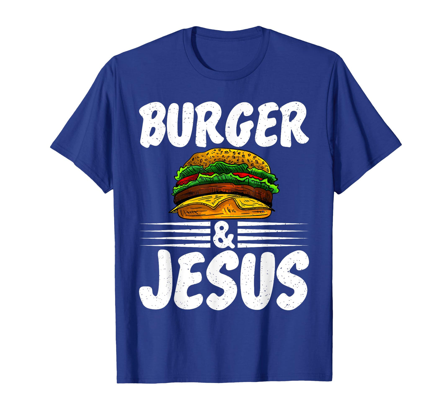 Hamburger Cheeseburger Burger and Jesus Fast Food T-Shirt