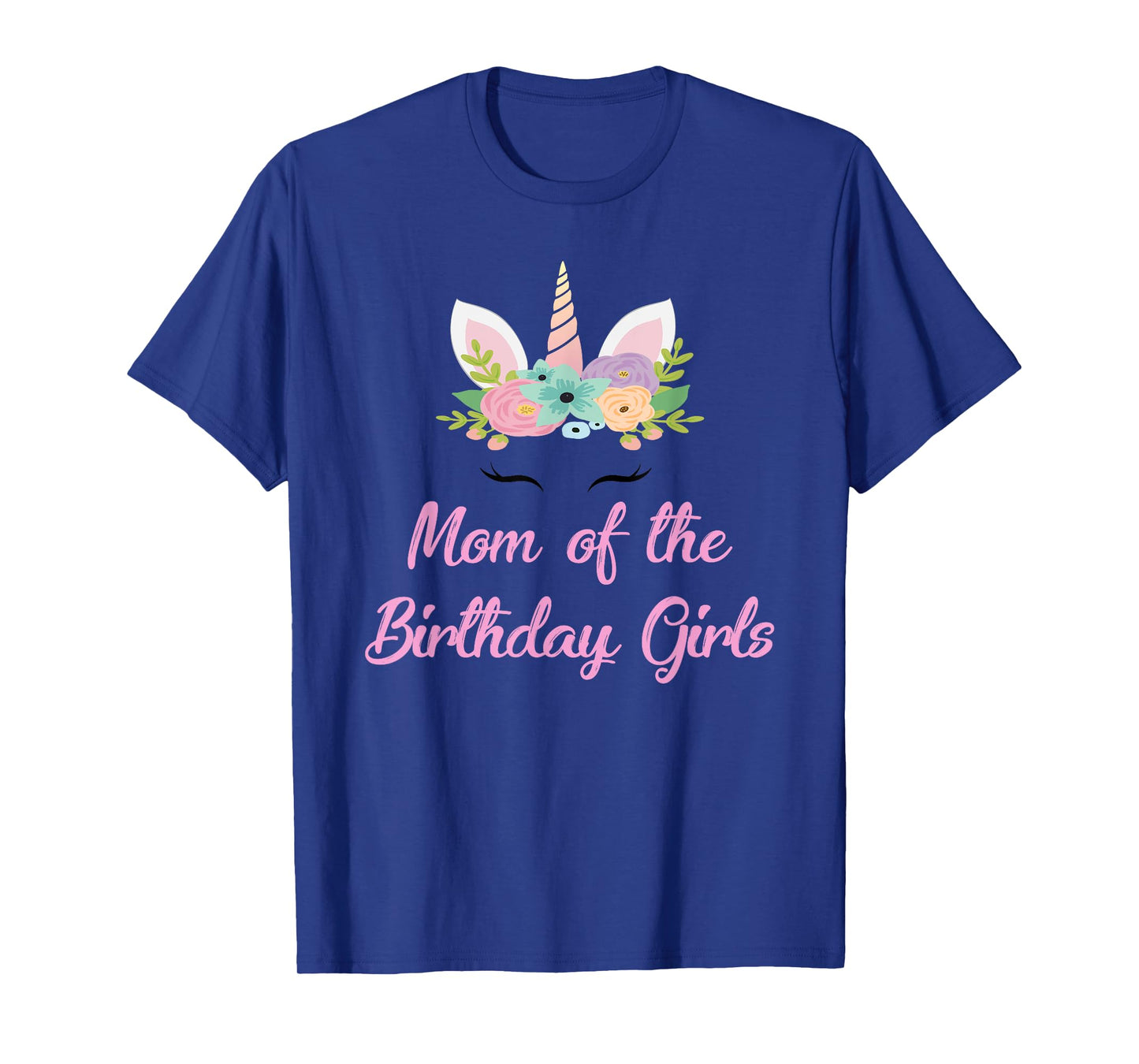 Mom Of The Birthday Girls Unicorn Twin Mother Theme Party T-Shirt