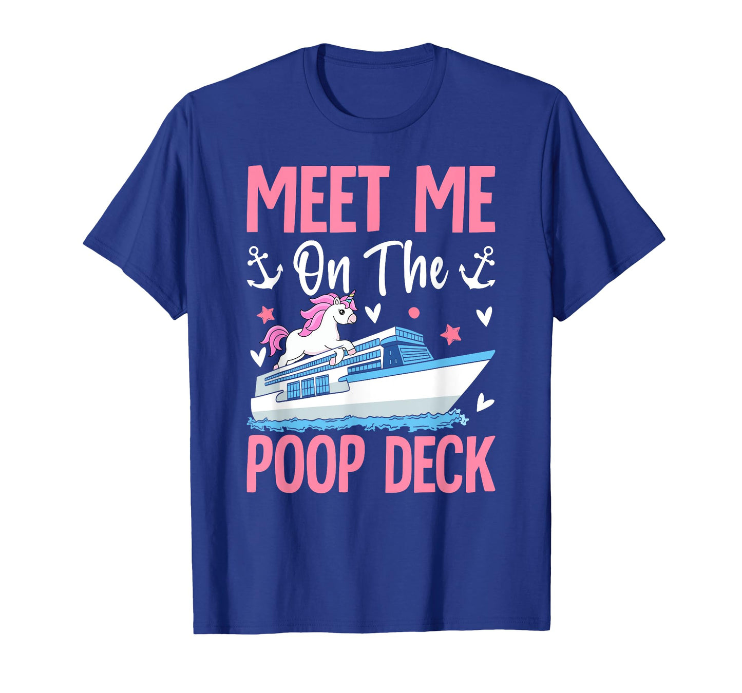 Funny Cruise Vacation Cruising Girl Meet Me On The Poop Deck T-Shirt
