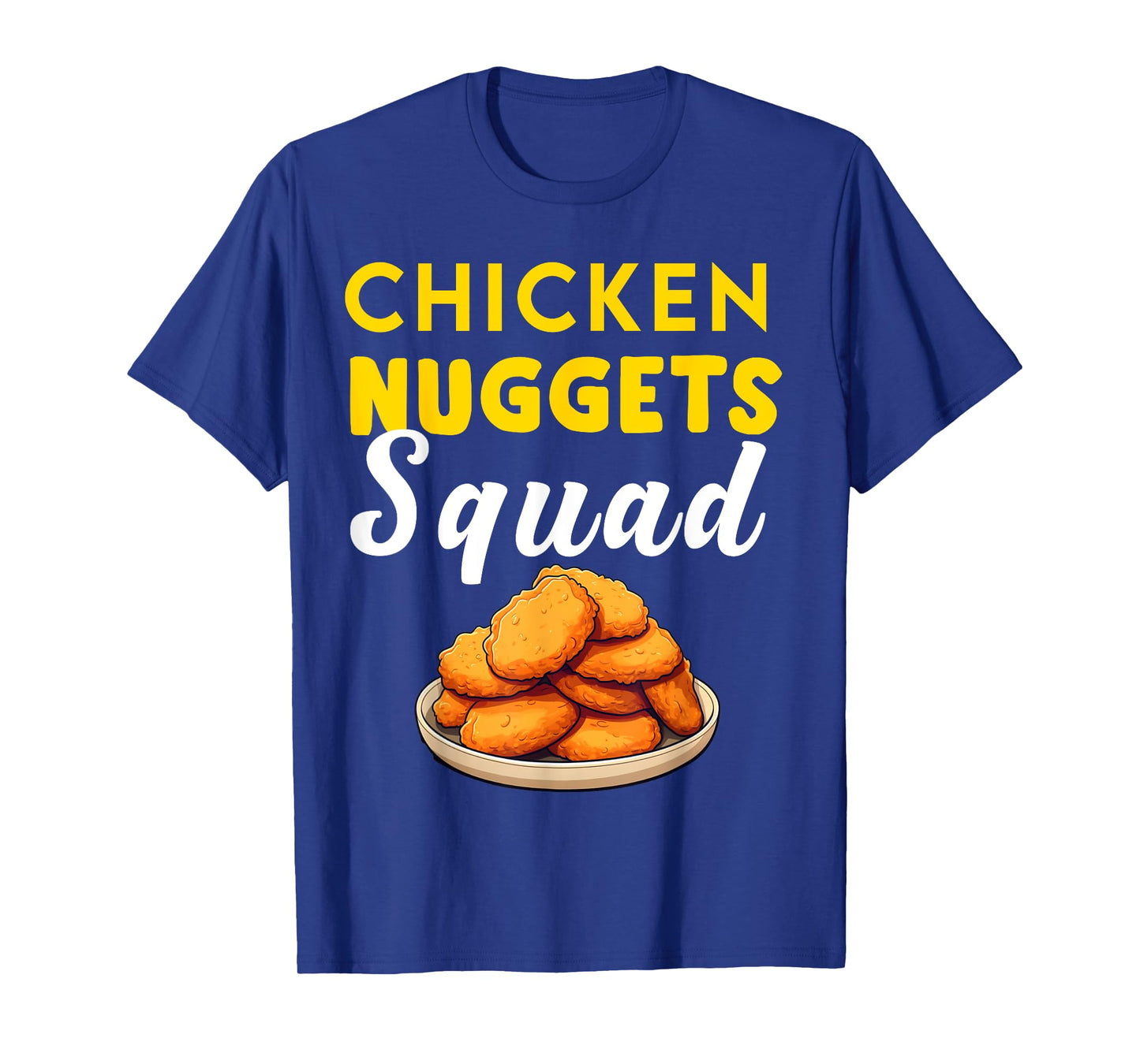 Funny Chicken Nuggets Squad Men Women Kids Nug Girls Boys T-Shirt