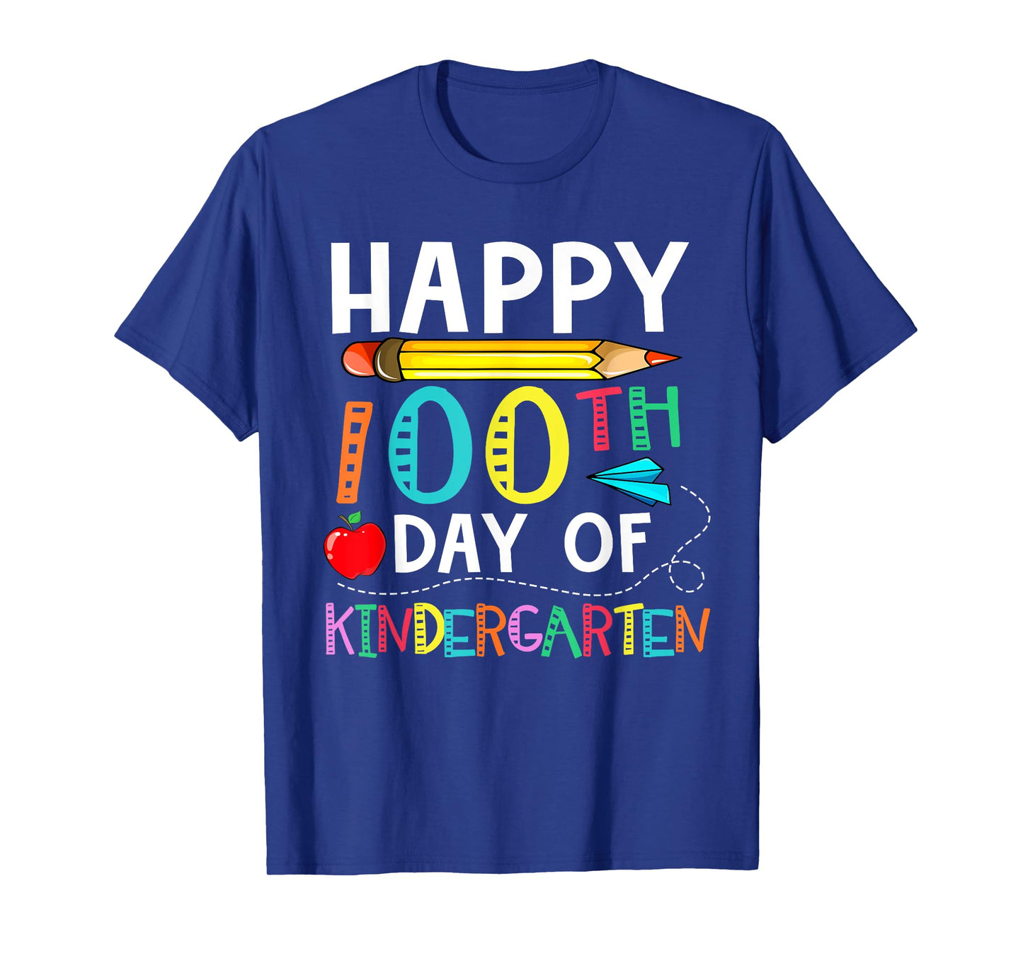 100 Days Of Kindergarten - Happy 100th Day Of School Gift T-Shirt