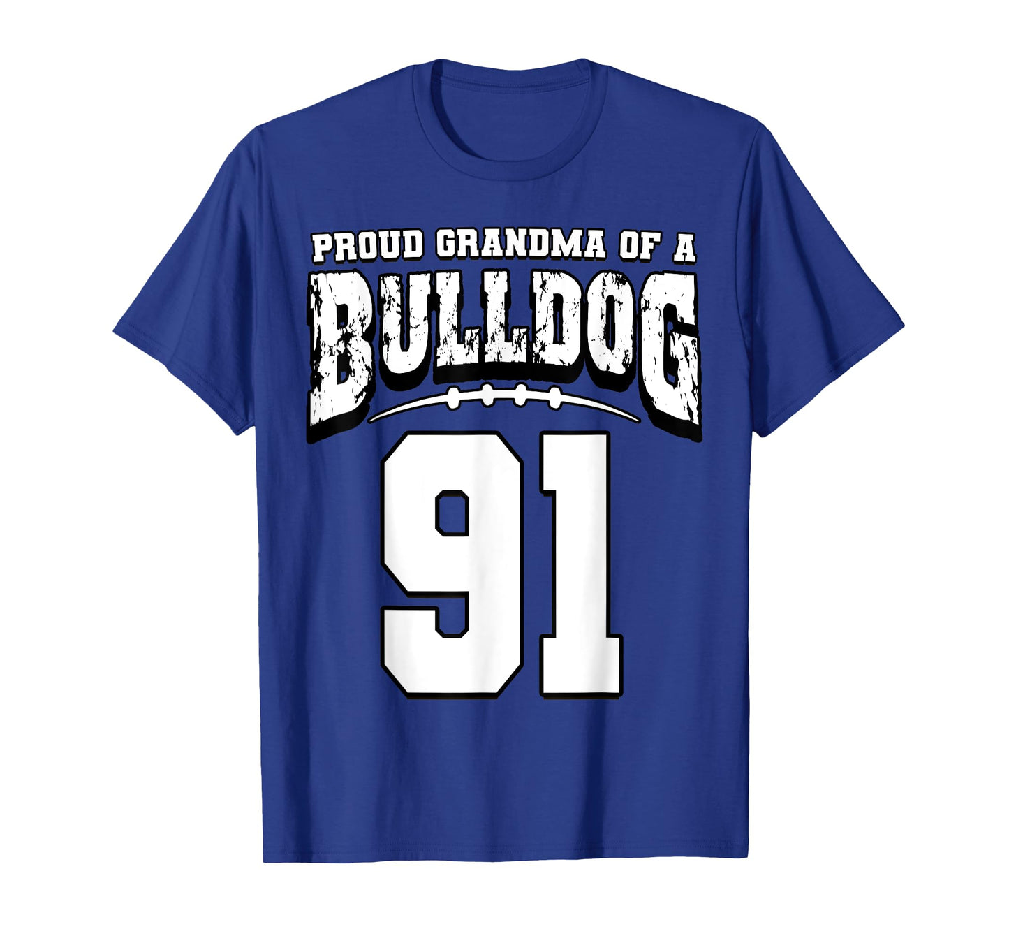 Proud Bulldog Football Grandma Of Player 91 T-Shirt