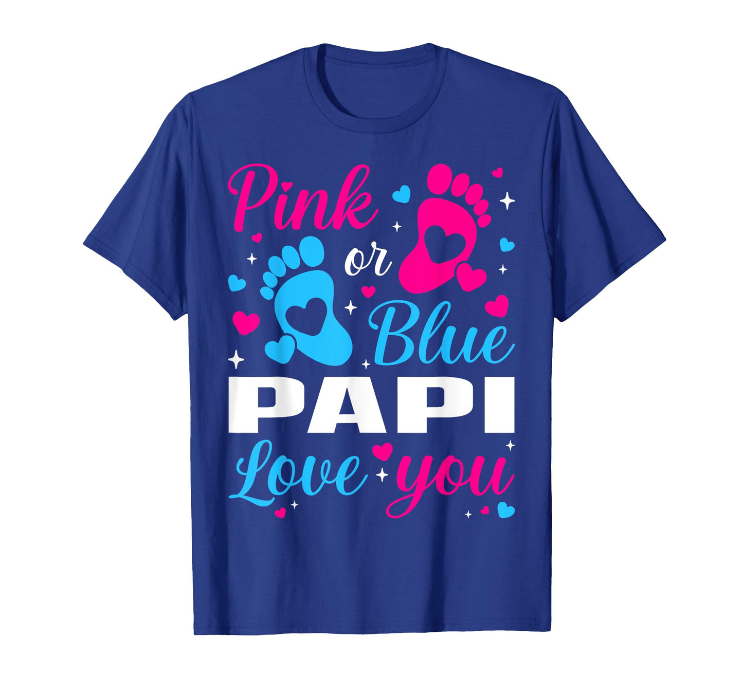 Gender Reveal Pink or Blue Papi Loves you Family T-Shirt