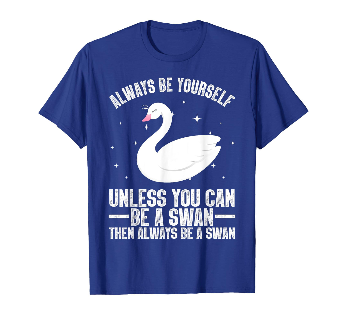 Cool Swan Design For Men Women Waterfowl Bird Swan Lovers T-Shirt