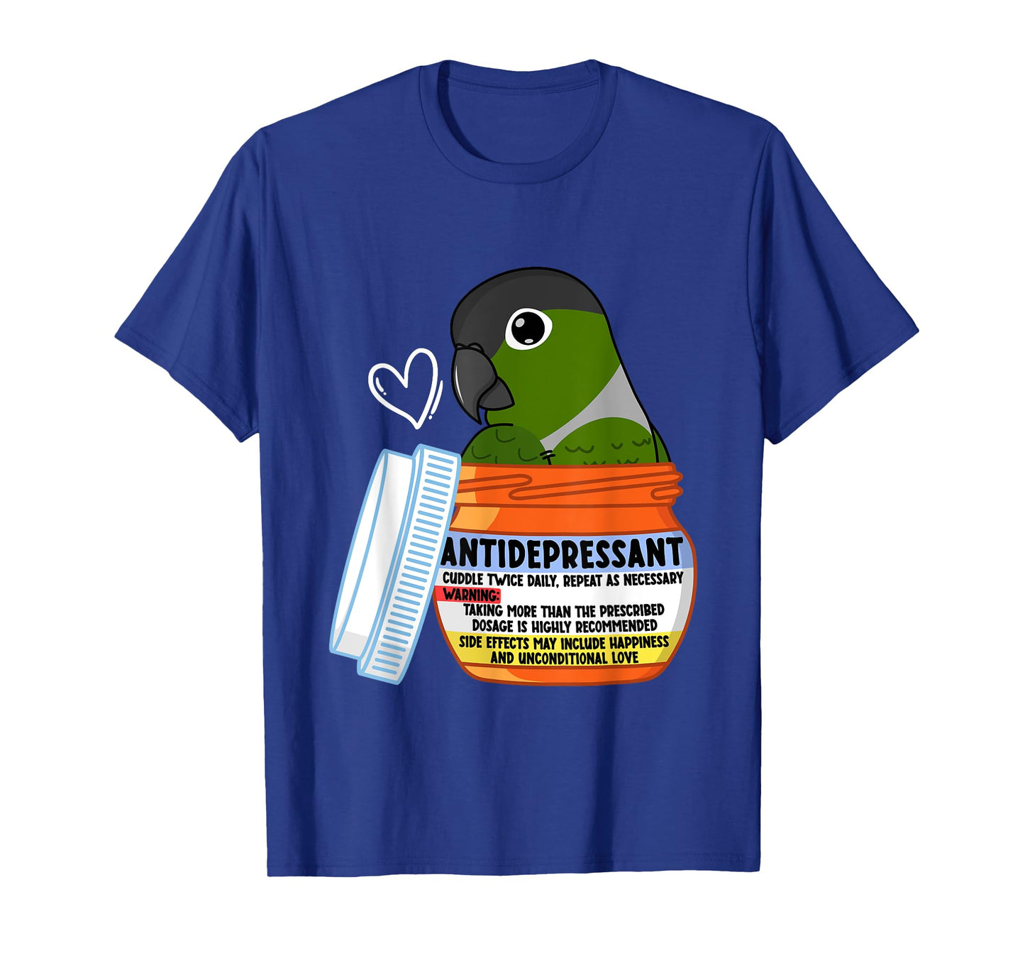 Cute Antidepressant Parrot I Green Cheek Conure T-Shirt